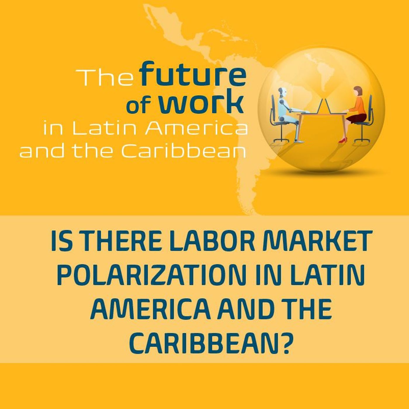 Labor Markets: The Future of Work
