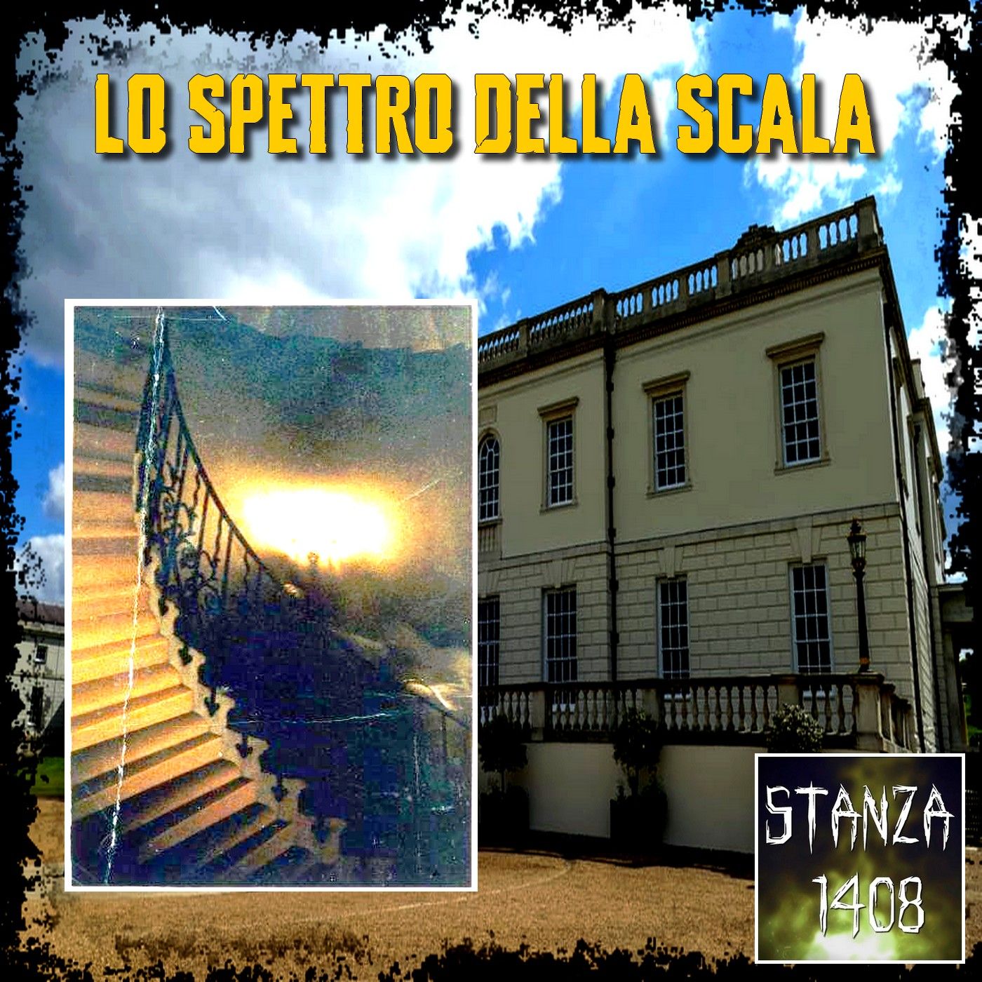 LO SPETTRO DELLA SCALA (Stanza 1408 Podcast) episode artwork
