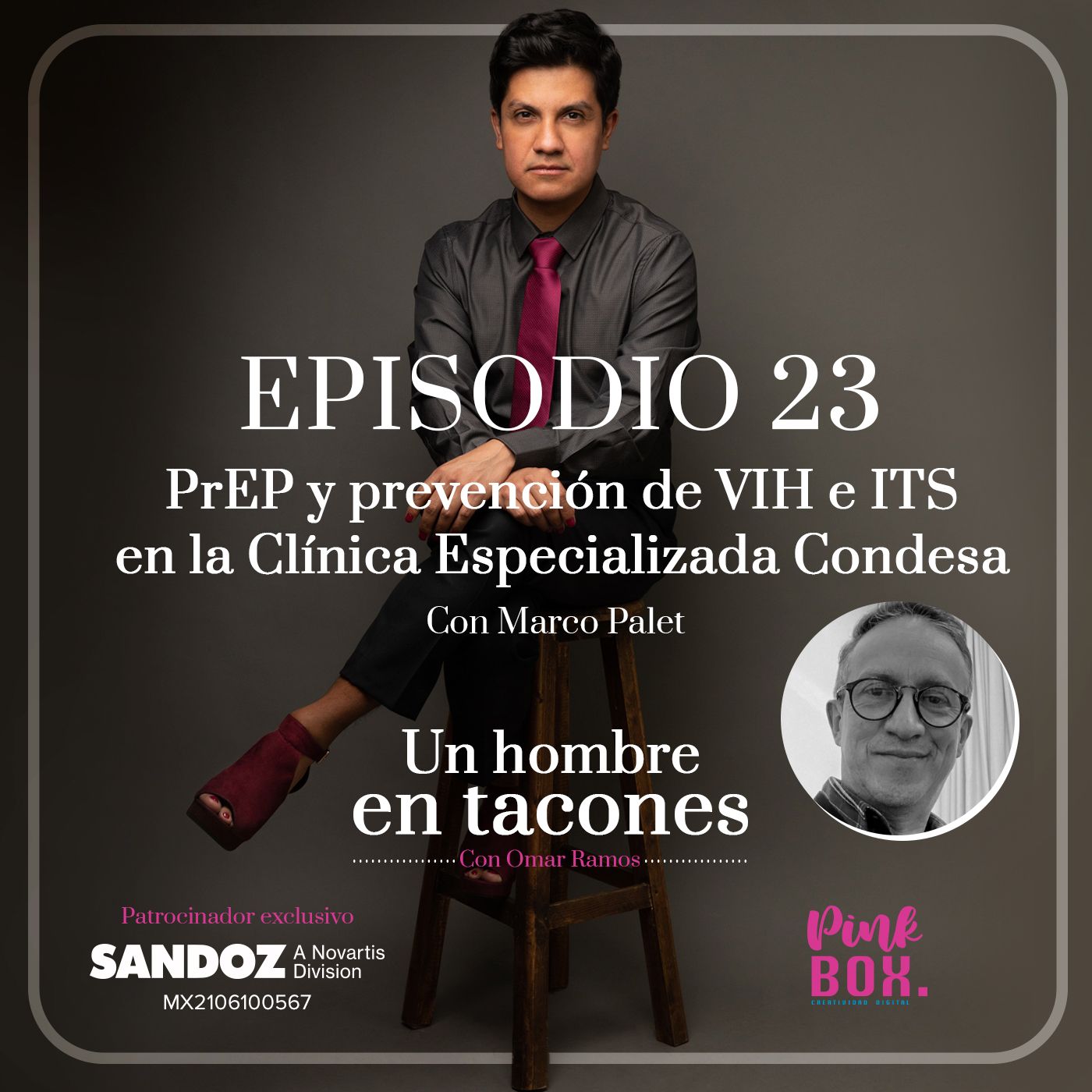 Ep 23 PrEP y prevención de VIH e ITS en la Clínica Especializada Condesa con Marco Palet