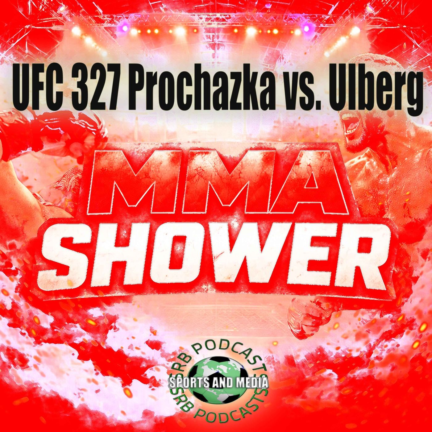UFC 327 Prochazka vs. Ulberg-MMA Shower