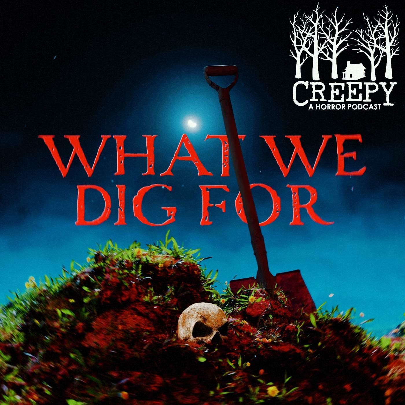 What We Dig For episode artwork