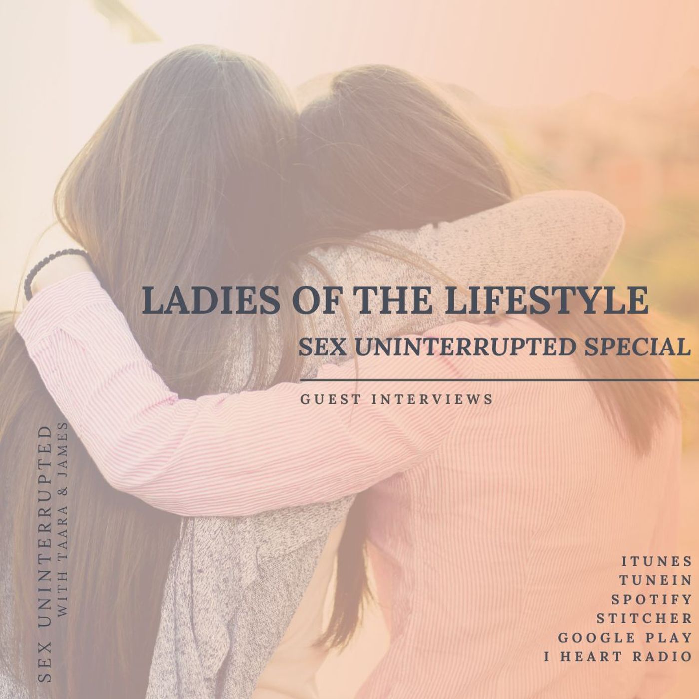 Show 59: SU Special - Ladies Of The Lifestyle thumbnail