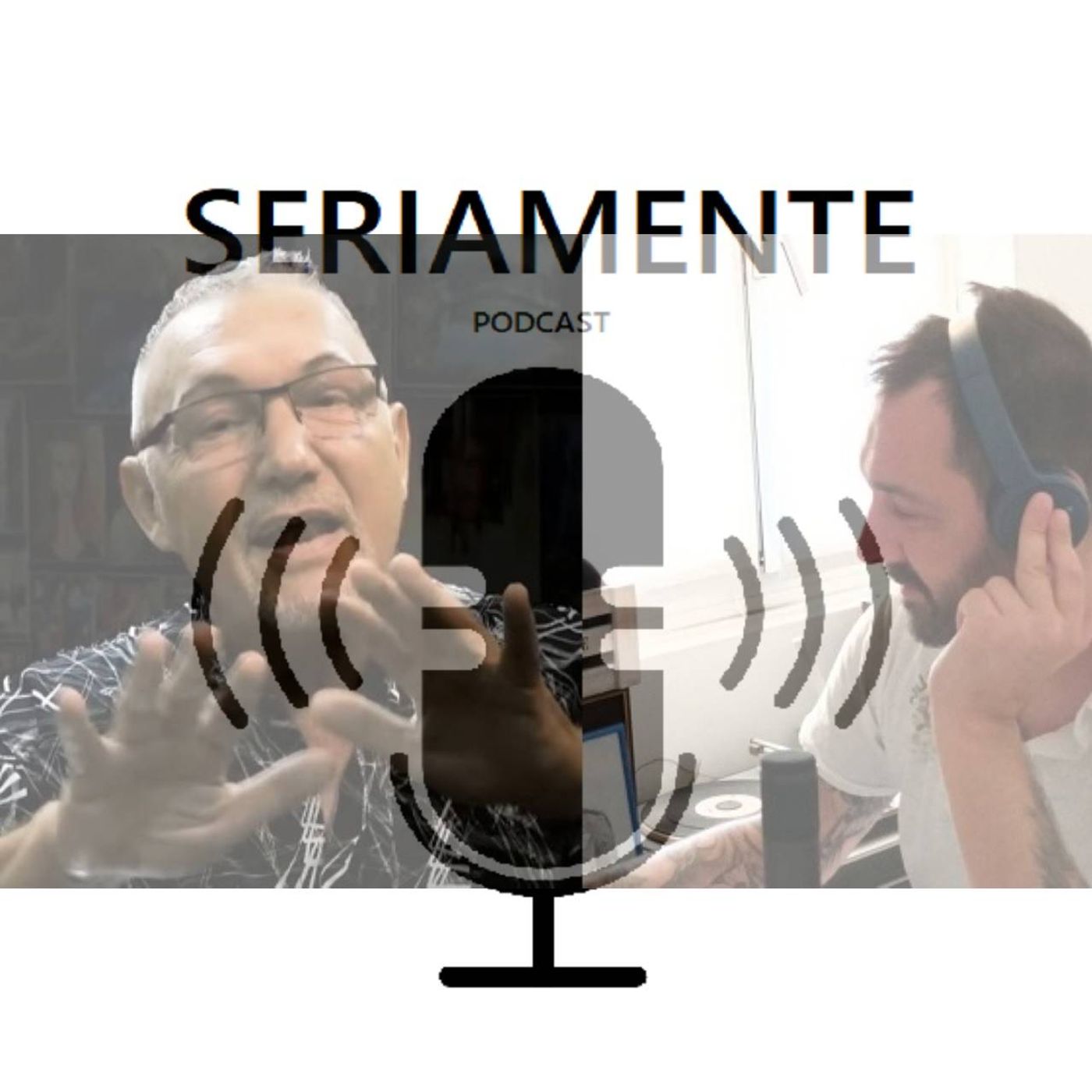 Seriamente Podcast