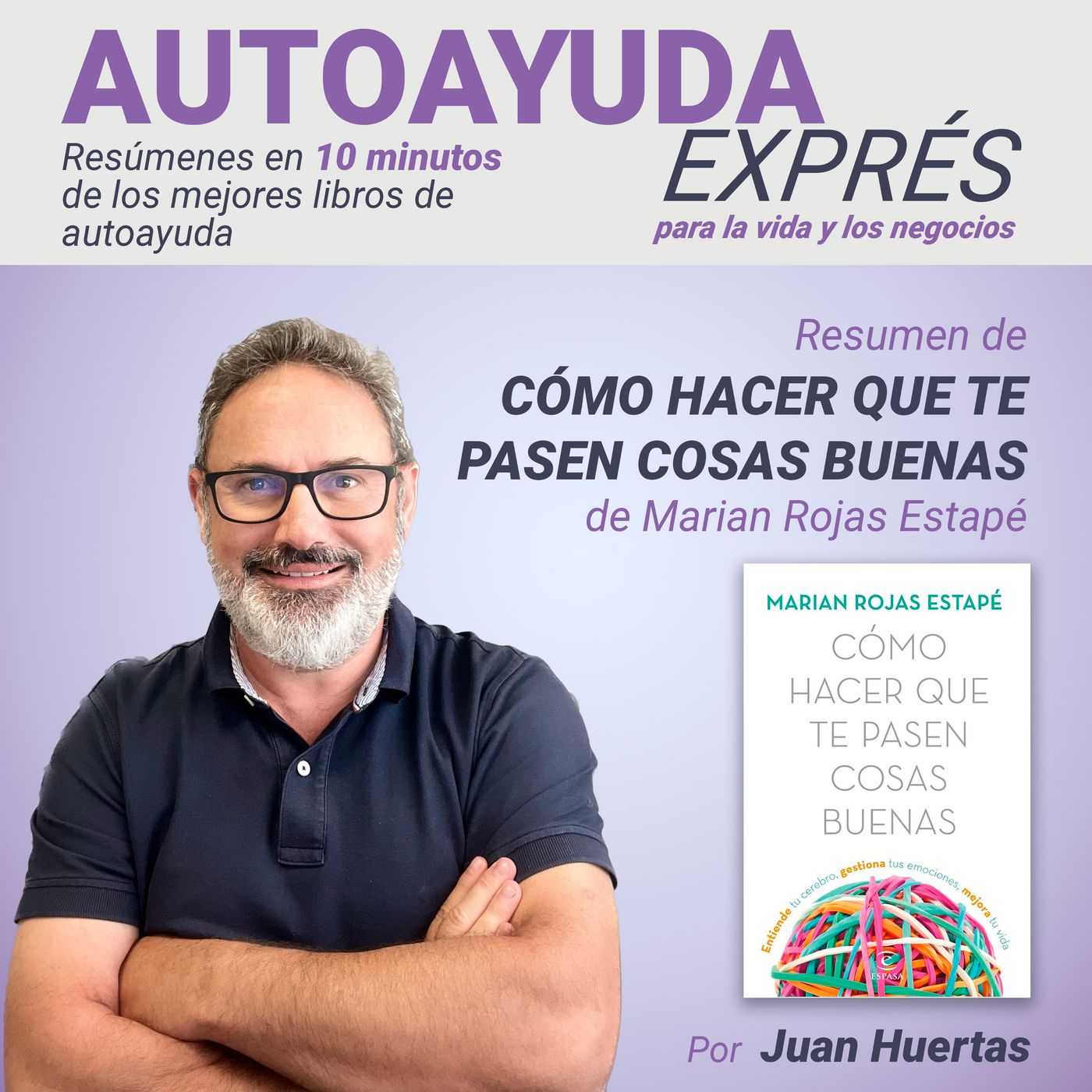 AUTOAYUDA EXPRÉS para la vida y los negocios