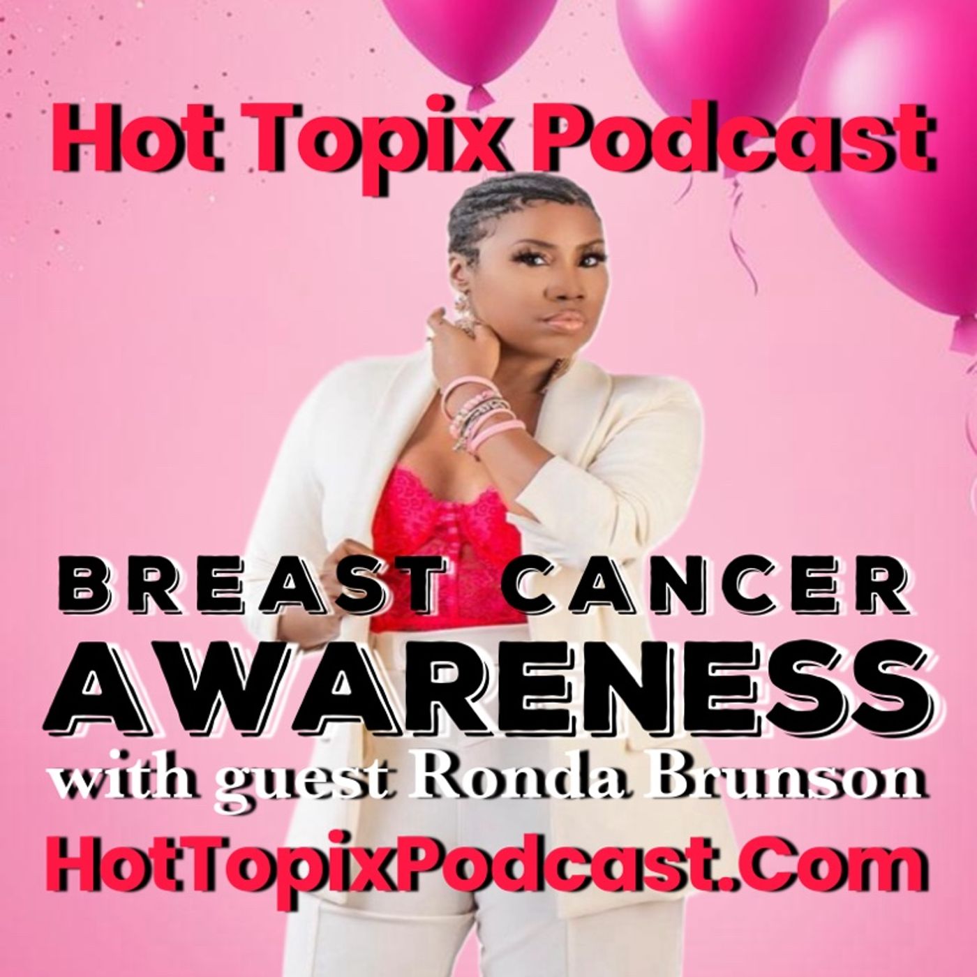 Breast Cancer Awareness with Ronda Brunson