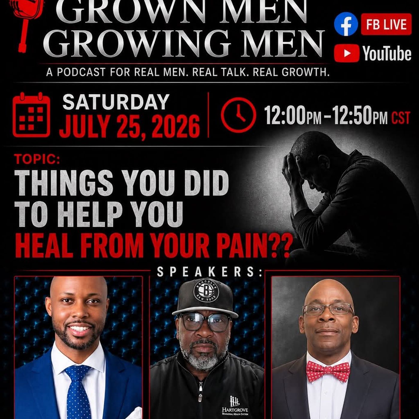 Things You Did To Help You Heal/ Grown Men Growing Men Podcast episode artwork