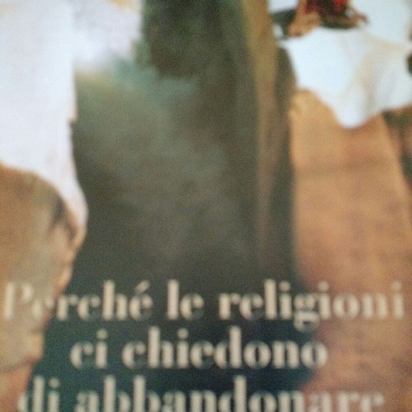 Perche le religioni ci chiedono di abbandonare il mondo? episode artwork