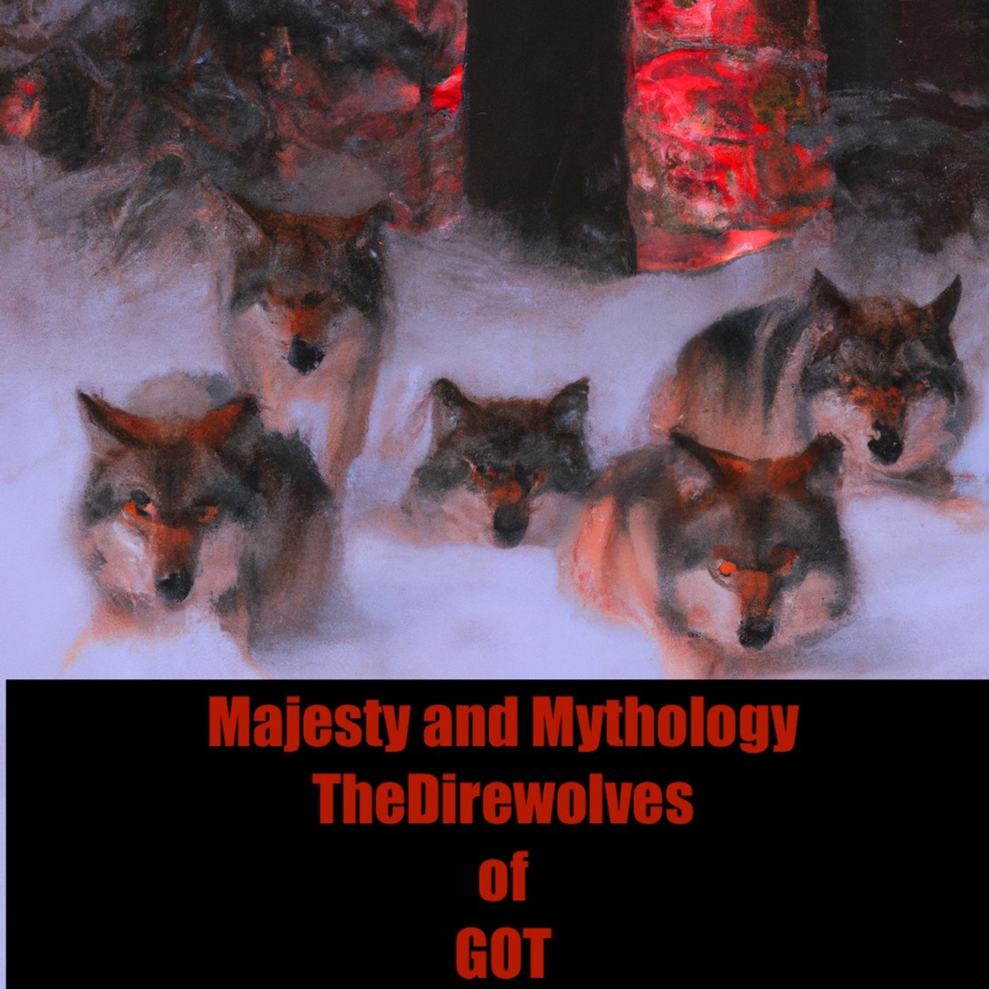The Dire Wolves of GOT