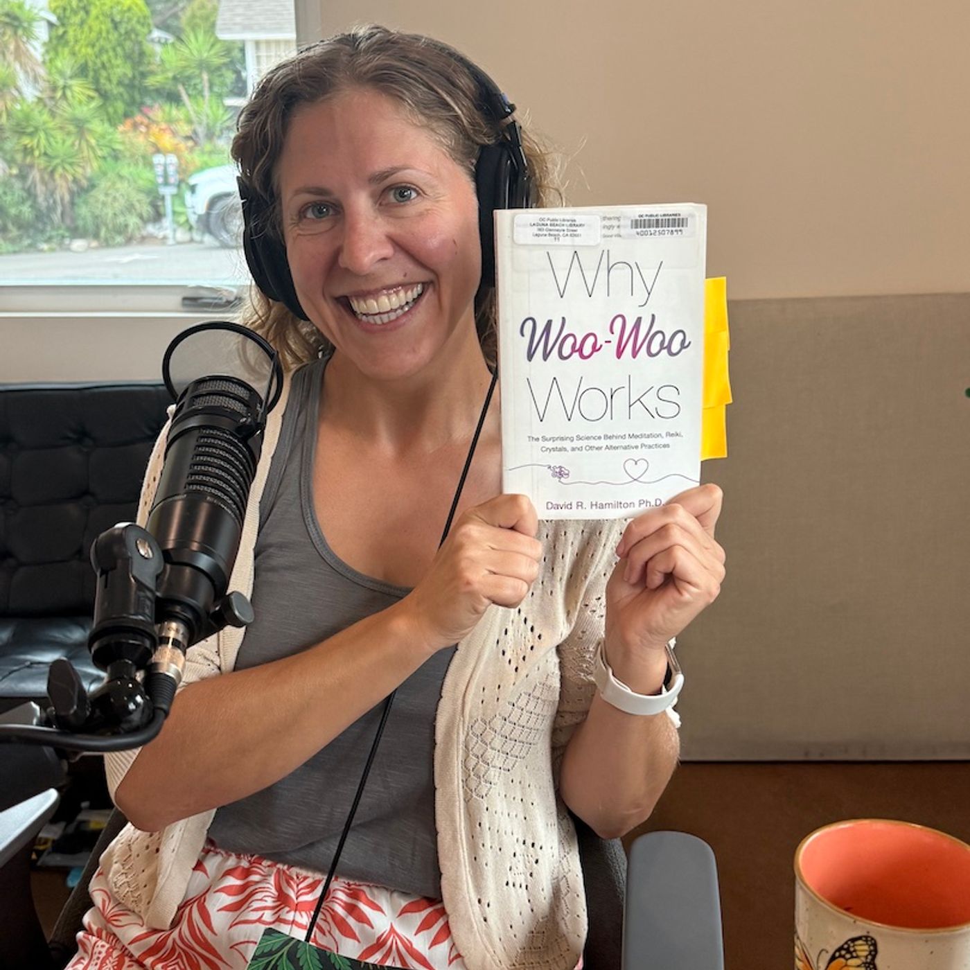 Episode 61: Sarah & Katie talk "Why Woo-Woo Works" and new scientific evidence supporting spiritual practices episode artwork