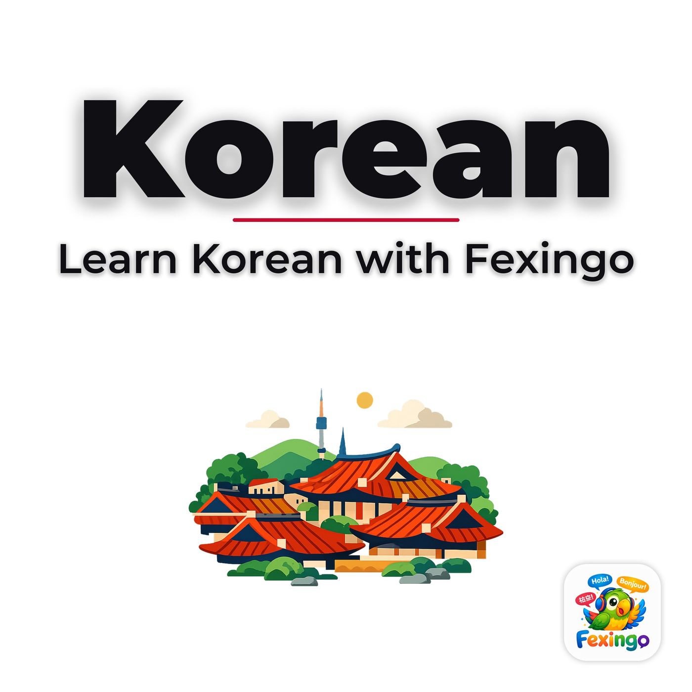 Learn Korean with Fexingo