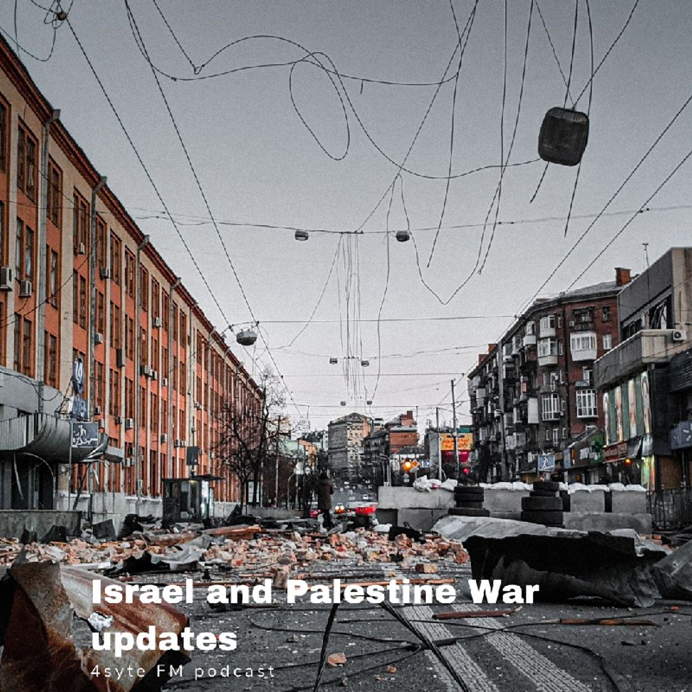 Episode 34 - Israel and Palestine War updates episode artwork