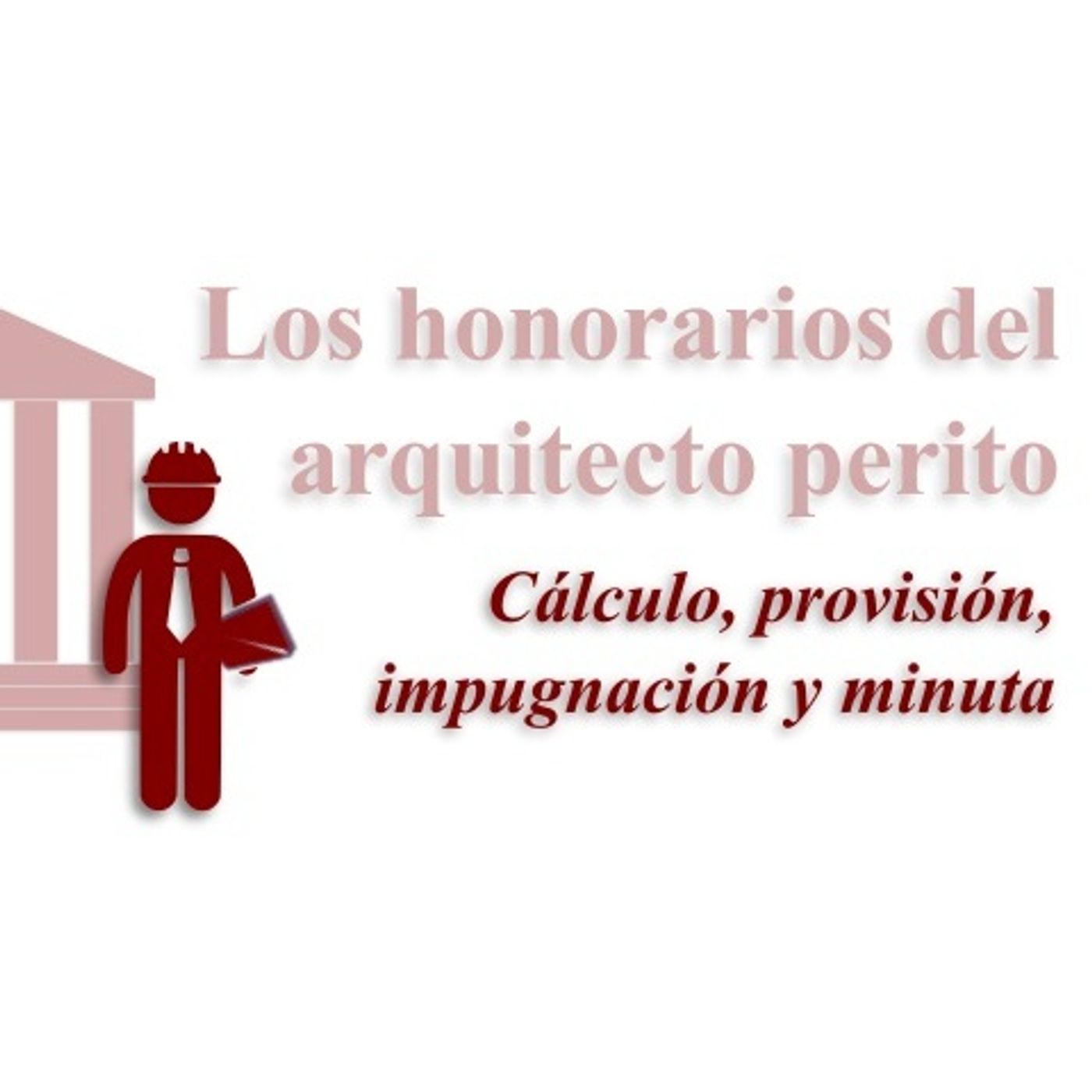 Honorarios de los arquitectos peritos episode artwork