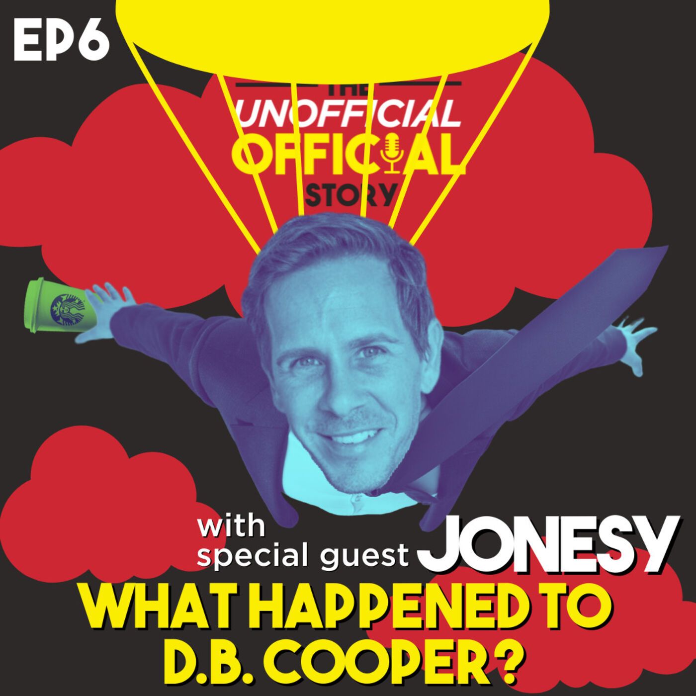 S1E6 What Happened to D.B. Cooper? With Comedian Jonesy