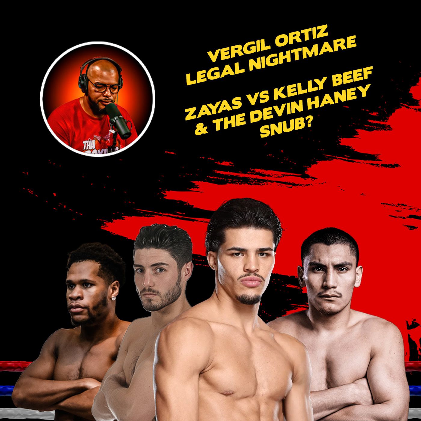 ☎️Vergil Ortiz Legal NIGHTMARE 🛑 | Zayas vs. Kelly Beef & The Devin Haney Snub❓