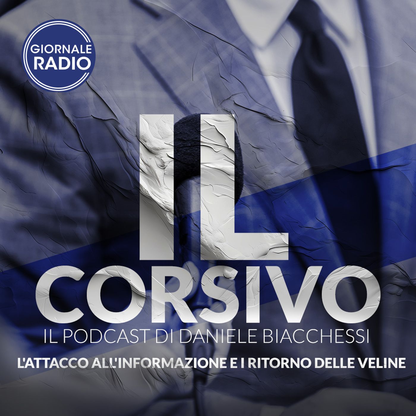 L'attacco all'informazione e i ritorno delle veline | 26/01/2024 | Il Corsivo episode artwork