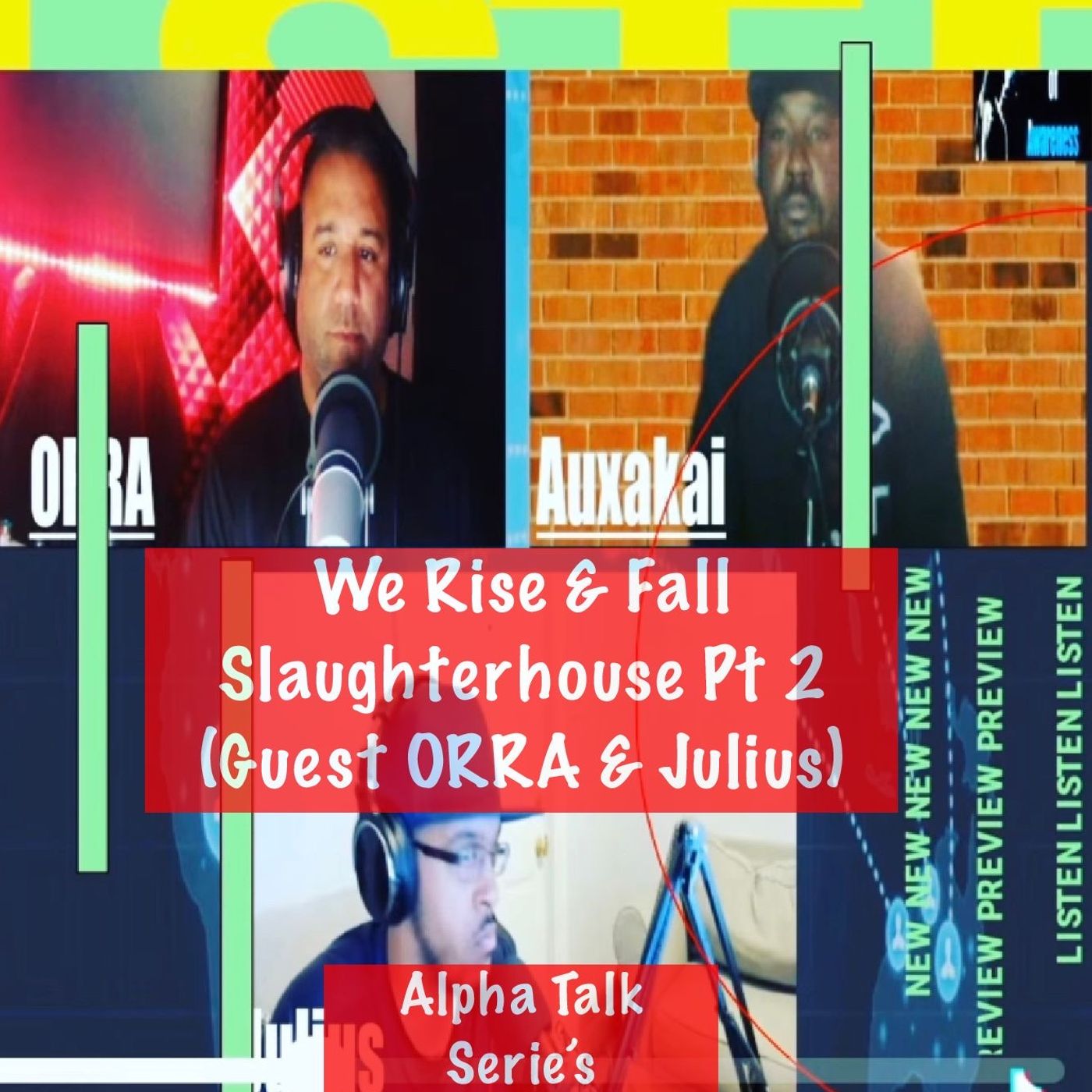 ATS  - We Rise & fall Slaughterhouse Pt 2 episode artwork