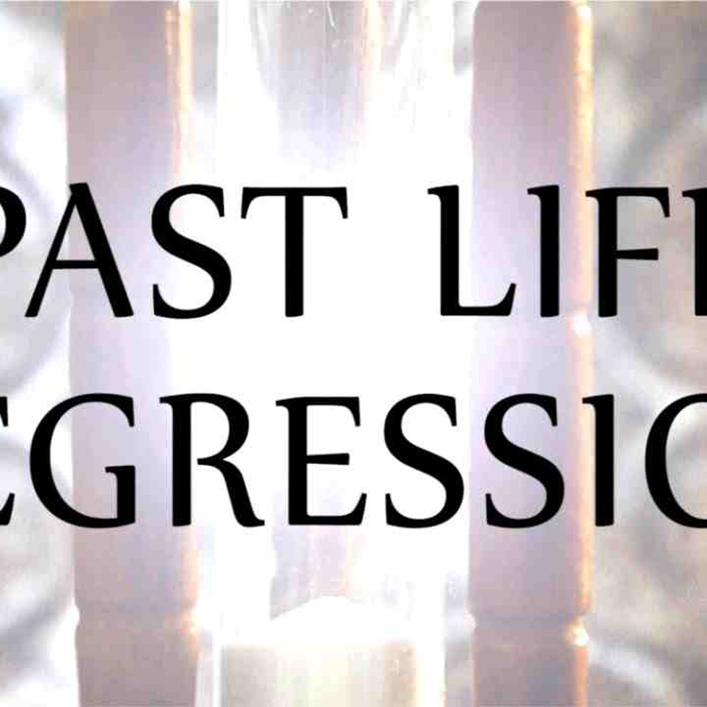 Hypnosis for Past Life Regression(MP3_160K) episode artwork