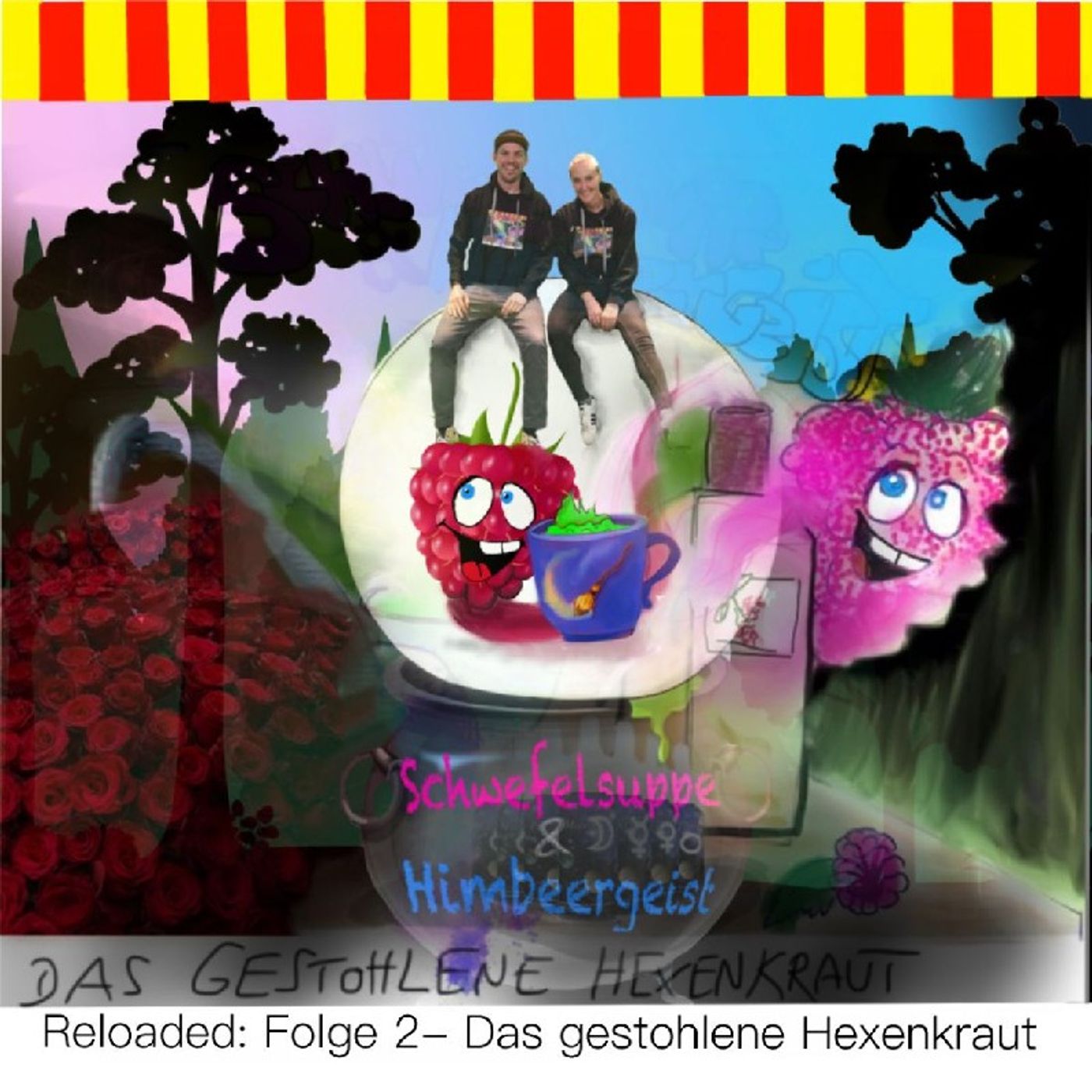 Schwefelsuppe & Himbeergeist - Der Bibi Blocksberg Fan Podcast