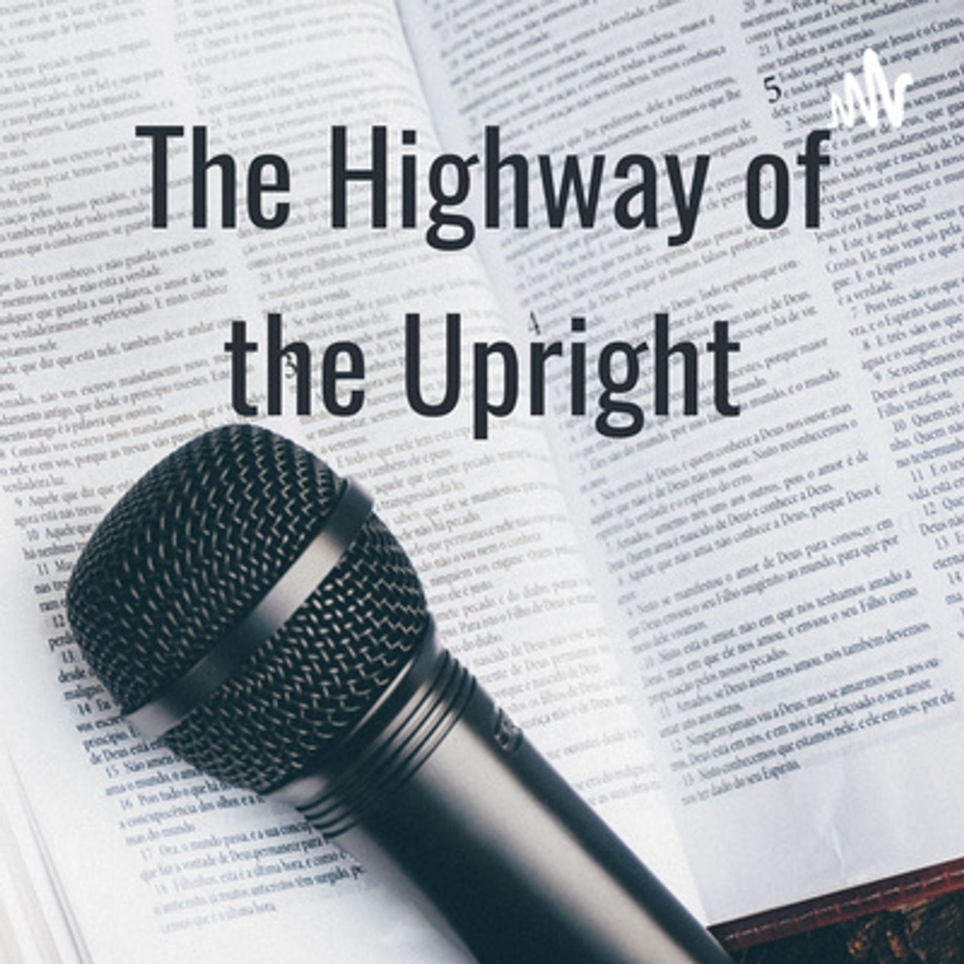 The Highway of the Upright with Pastor Sam Jones