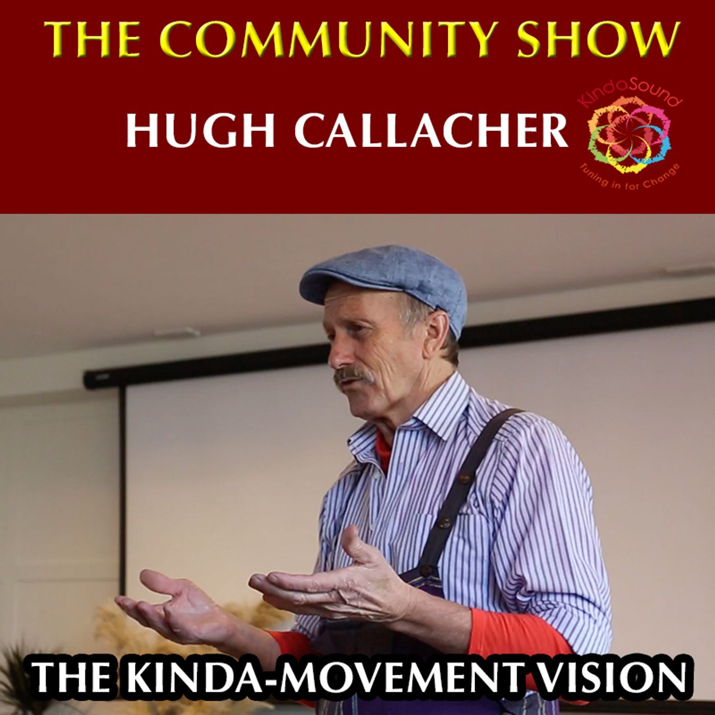 Hugh Callager - The Kinda-Movement Vision