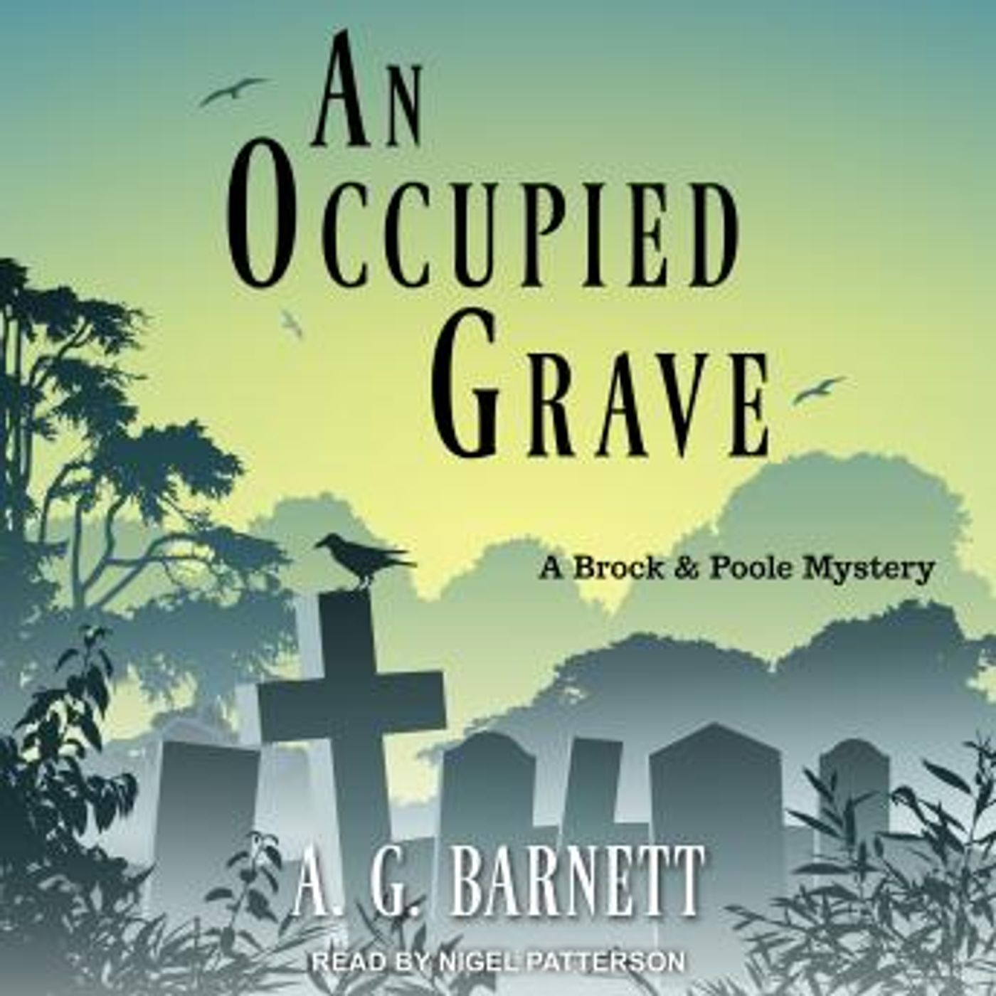 An Occupied Grave by A.G. Barnett episode artwork
