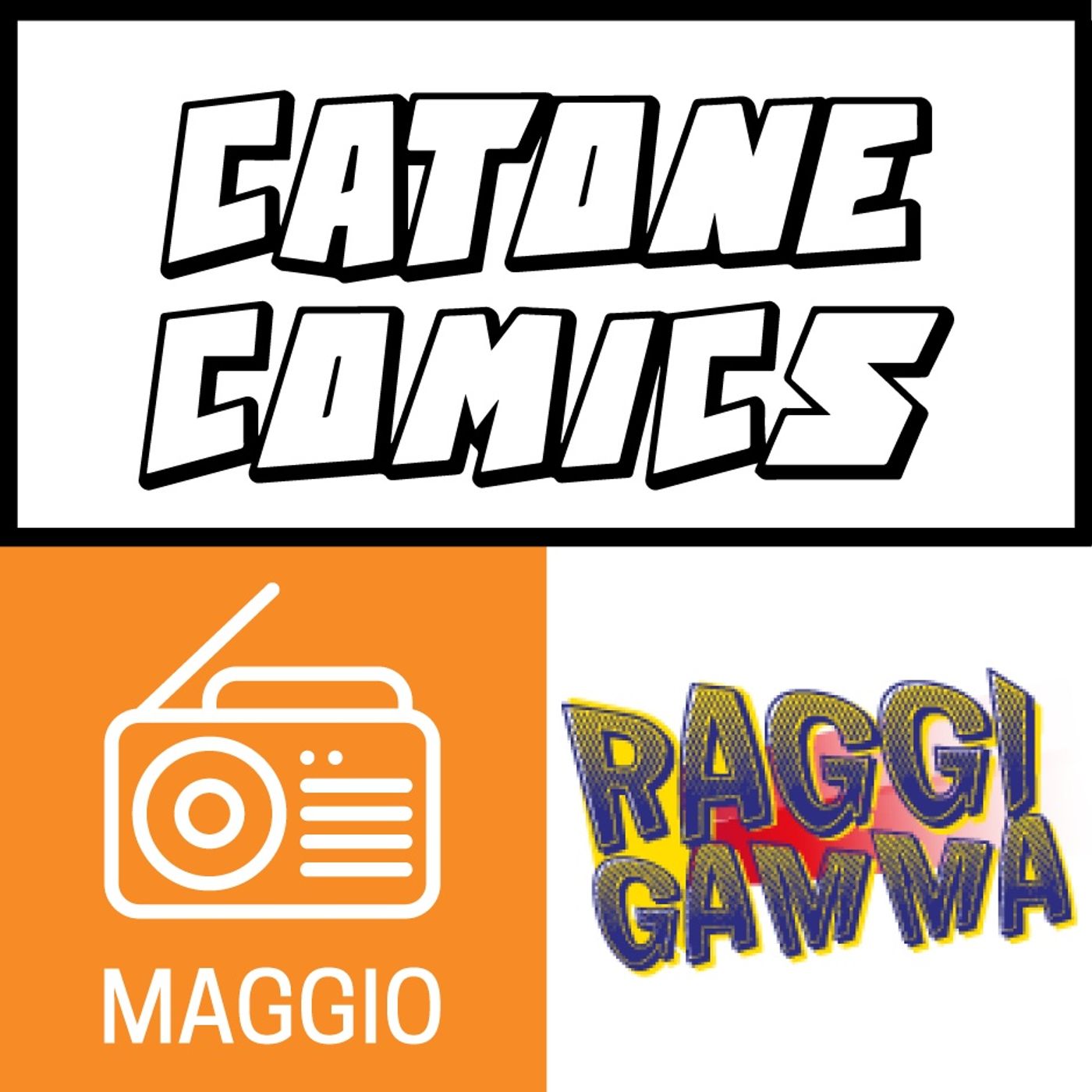 Music Show 28/05/16 - RaggiGamma, CatoneComics | Album Maggio episode artwork