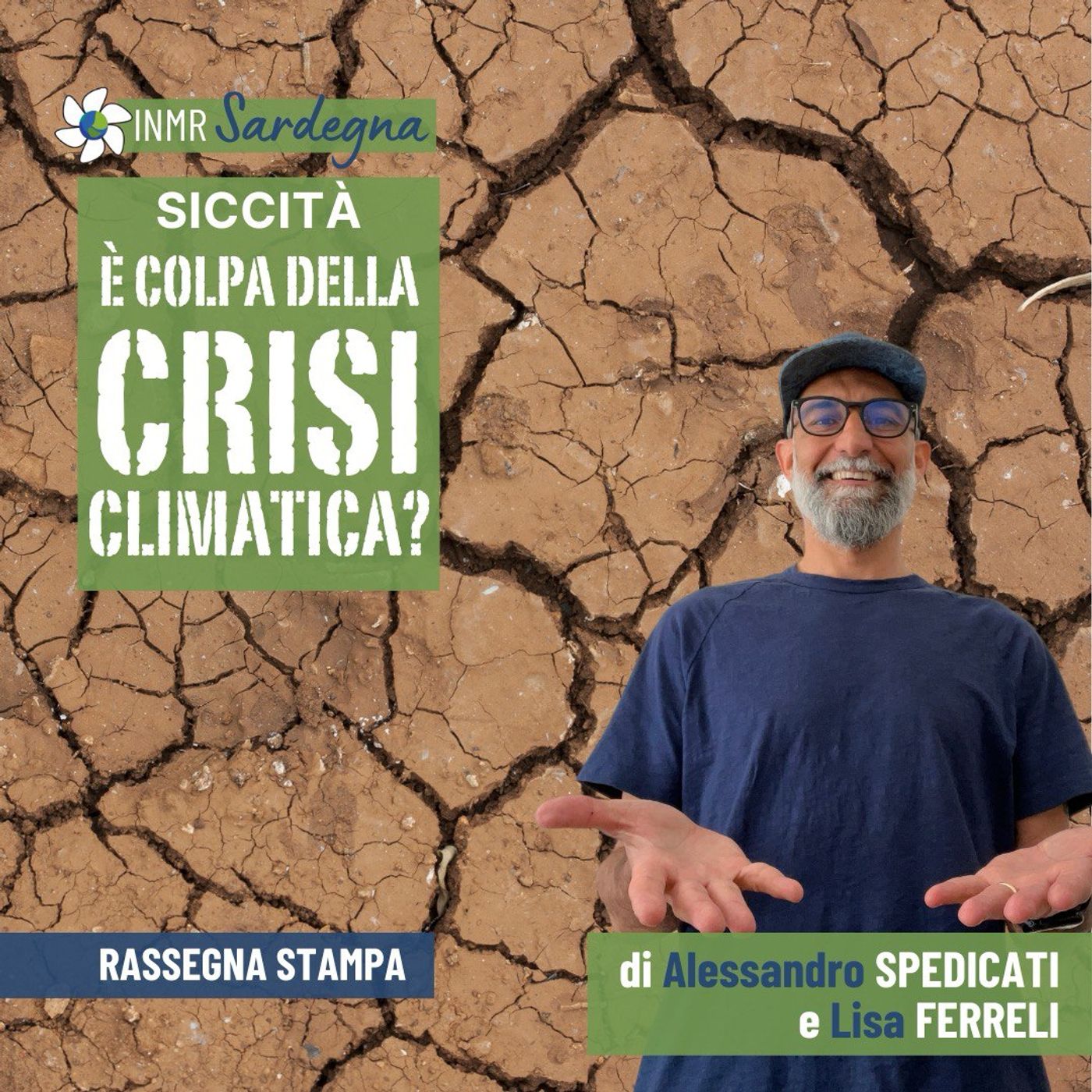 Crisi climatica, abusivismo, caccia e energia: la rassegna stampa della settimana - INMR Sardegna #43 episode artwork
