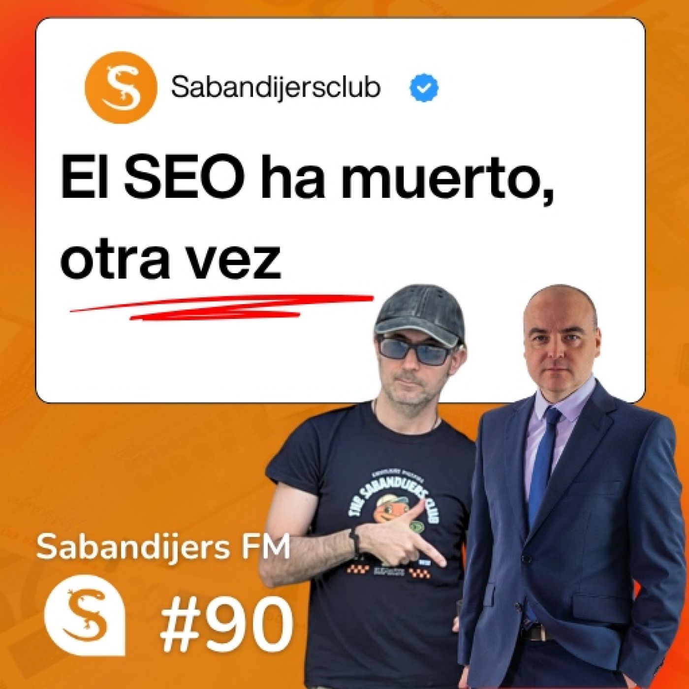Sabandijers FM 90 El SEO ha muerto, otra vez episode artwork
