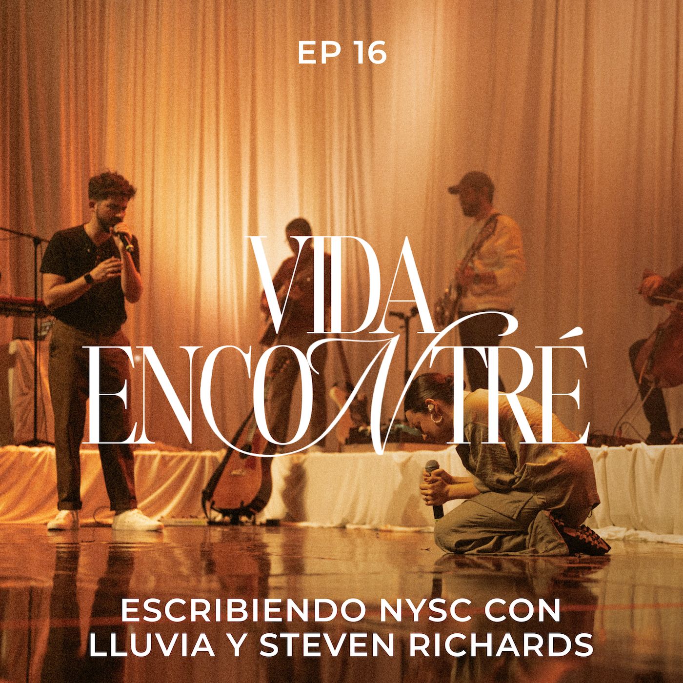 Ep. 16 Escribiendo NYSC - Majo y Dan con Lluvia y Steven Richards - Vida Encontré podcast.