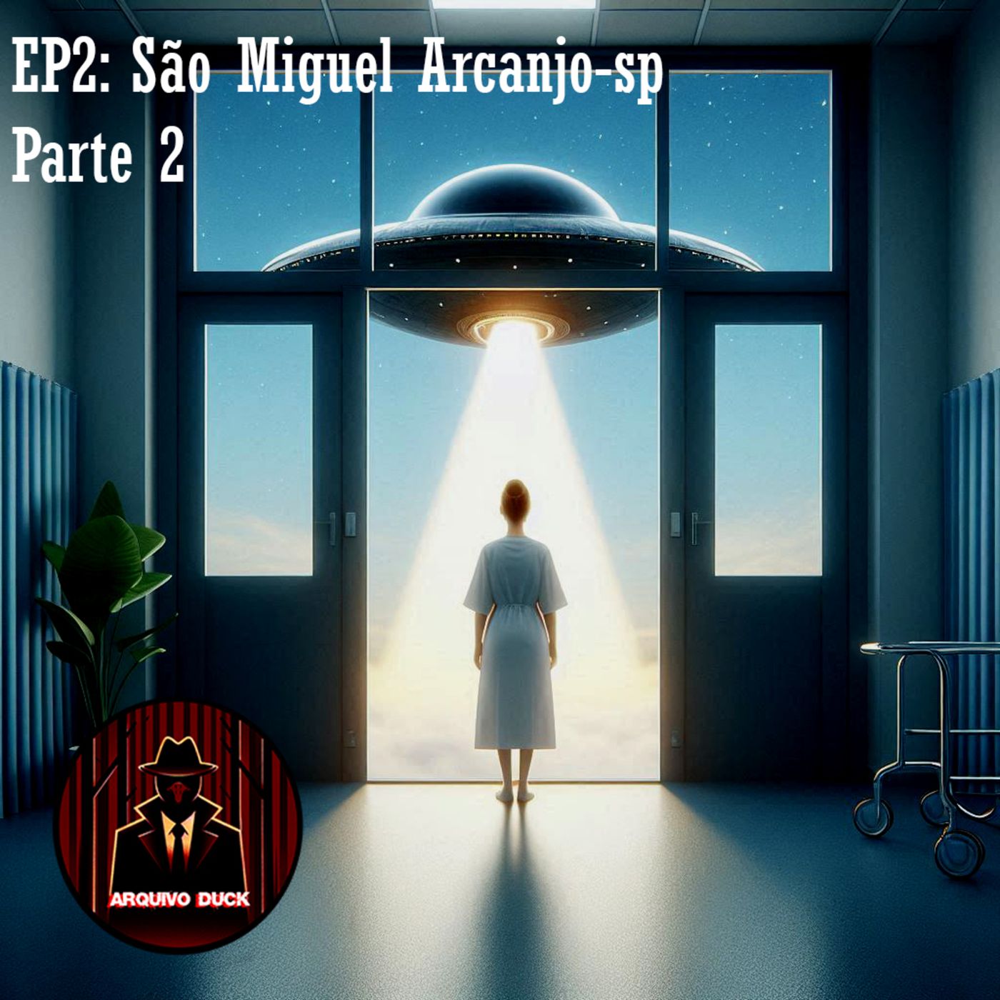 Ep 2: São Miguel Arcanjo Parte 2 (caso Maria Cintra ) episode artwork