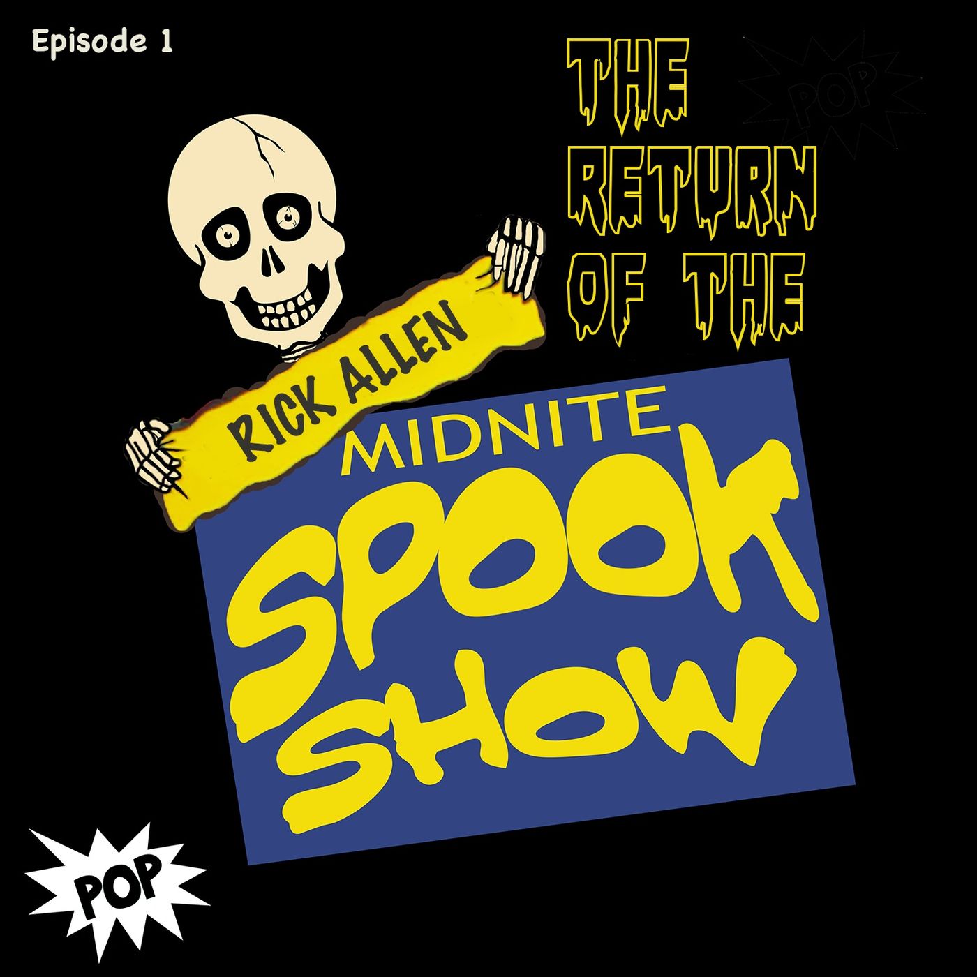 Return of the Midnite Spook Show