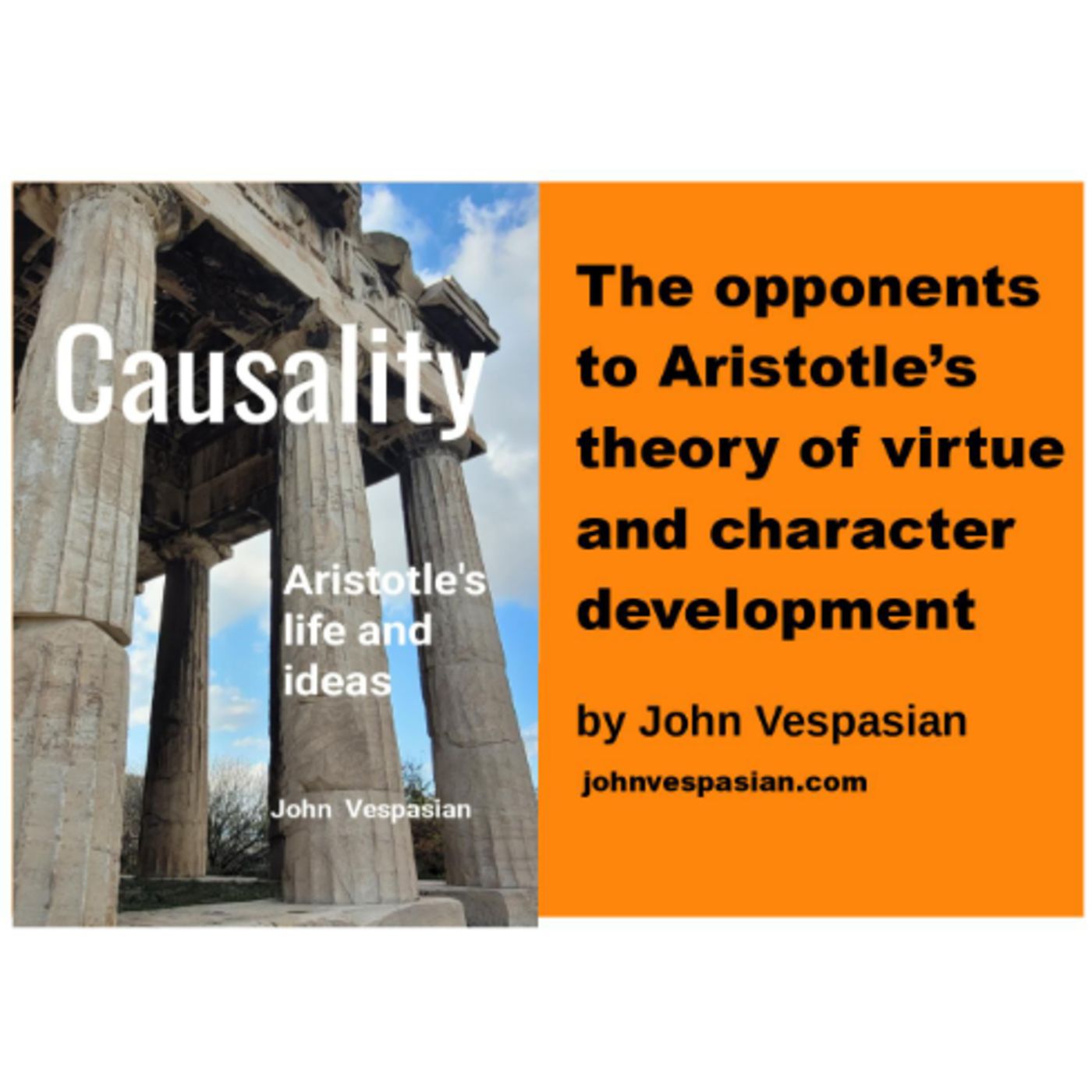 The opponents to Aristotle’s theory of virtue and character development episode artwork