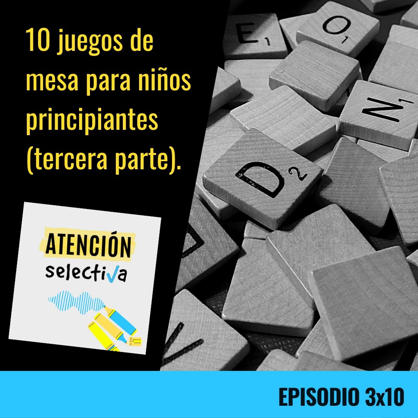 CAPÍTULO 3 X 10 - 10 juegos de mesa para principiantes episode artwork