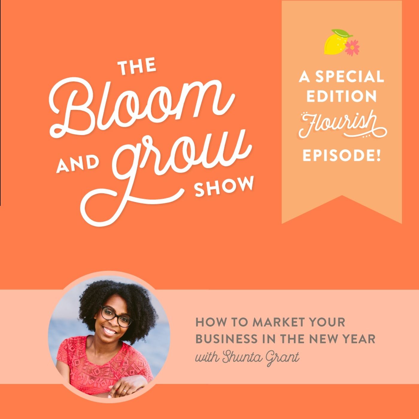 The Bloom & Grow Show with Amber Housley