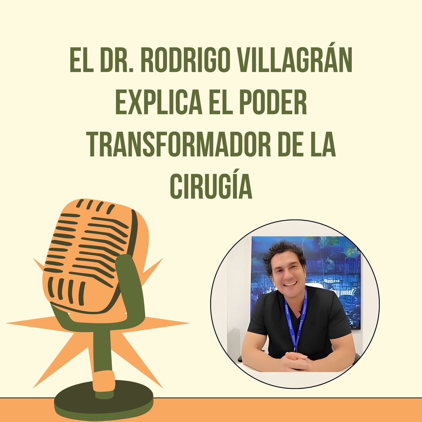 Doctor Rodrigo Villagran