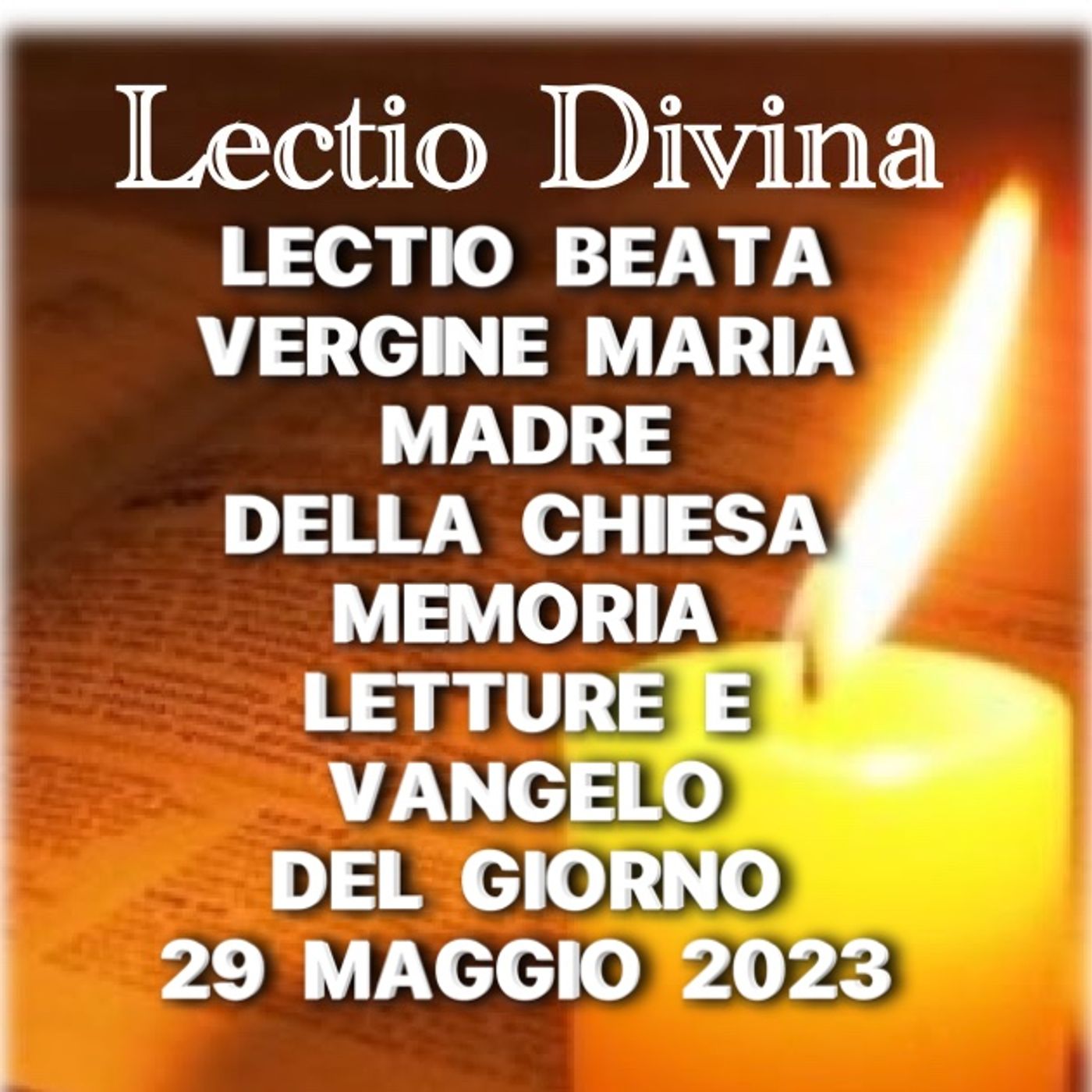 Lectio  Divina quotidiana