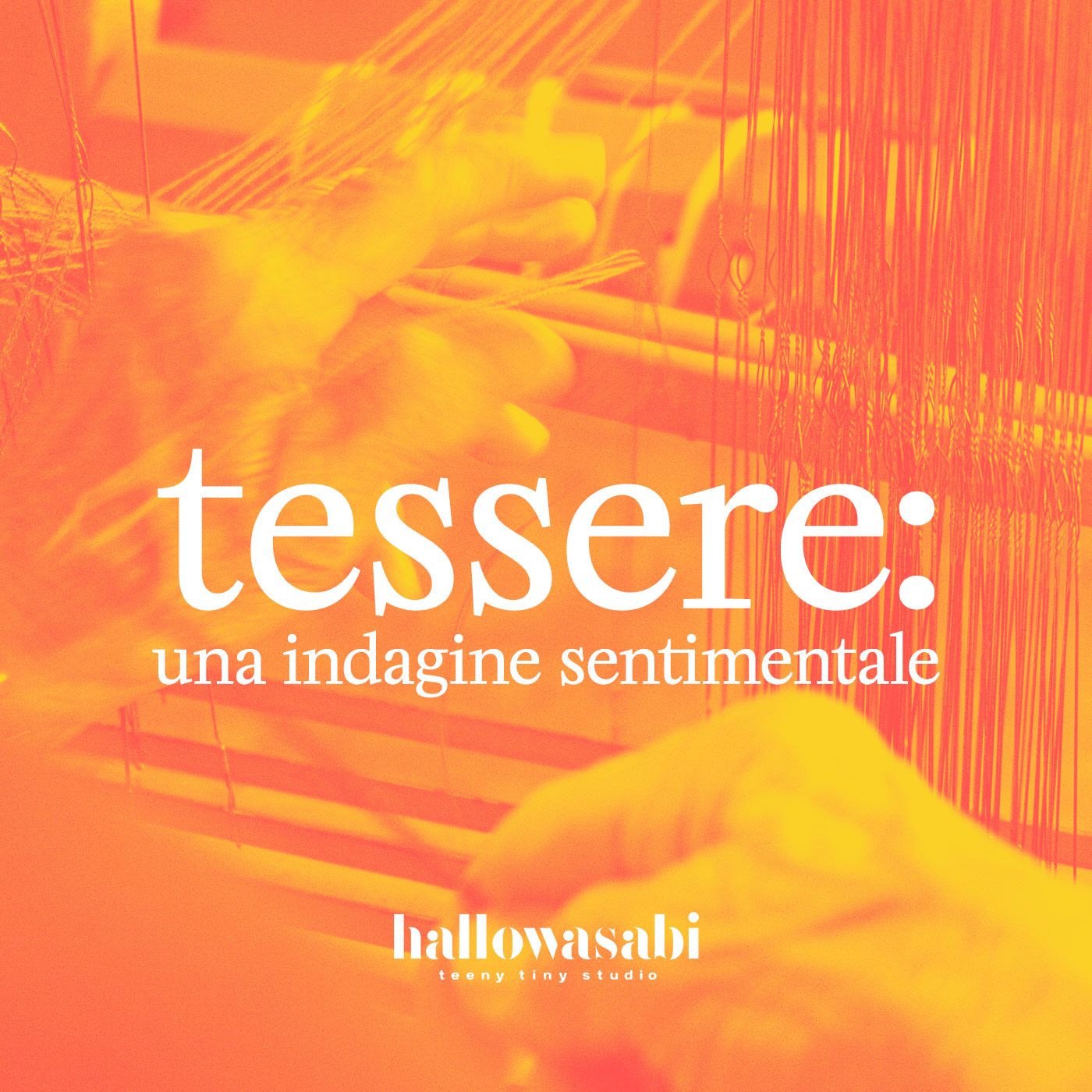 Tessere: una indagine sentimentale