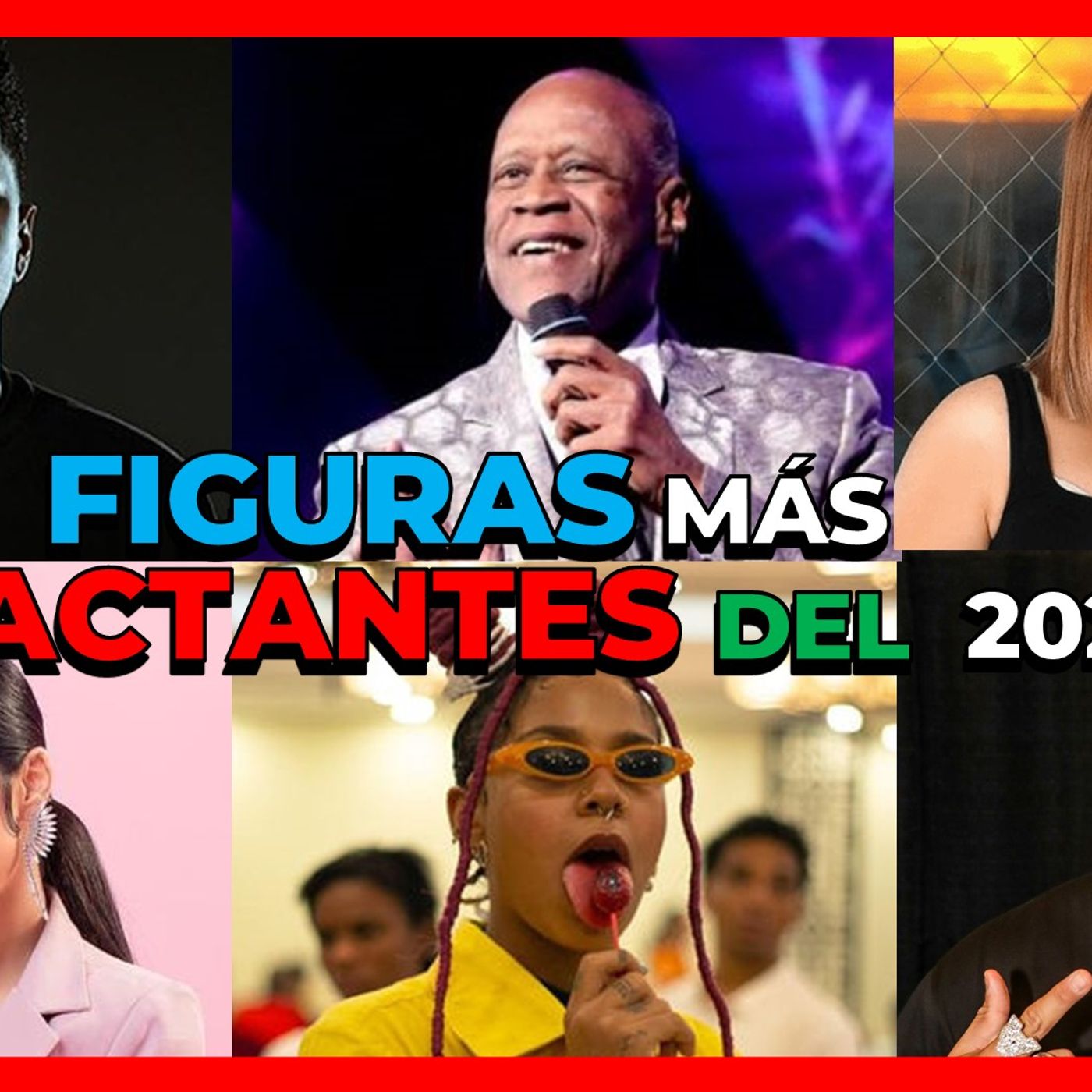 FIGURAS MÁS IMPACTANTES DEL 2021 episode artwork
