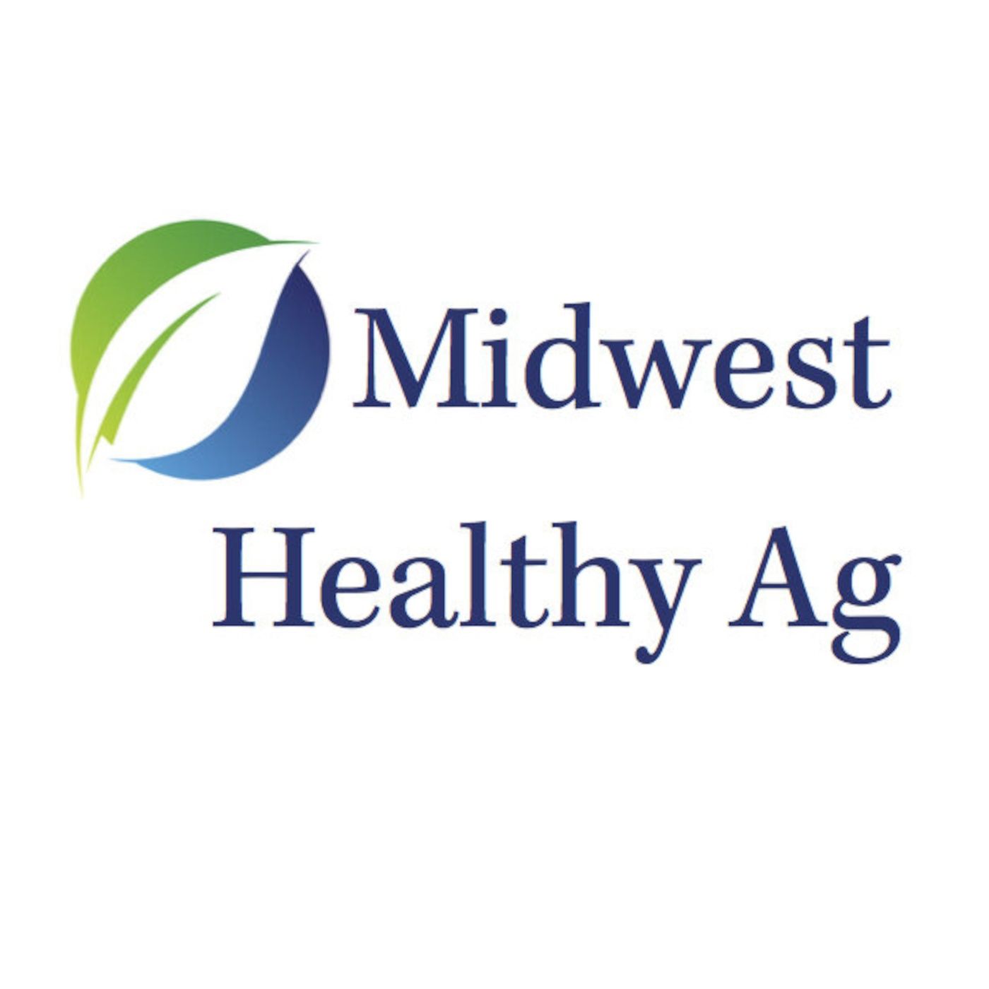 #12 - Midwest Healthy Ag - A Regenerative Research Project