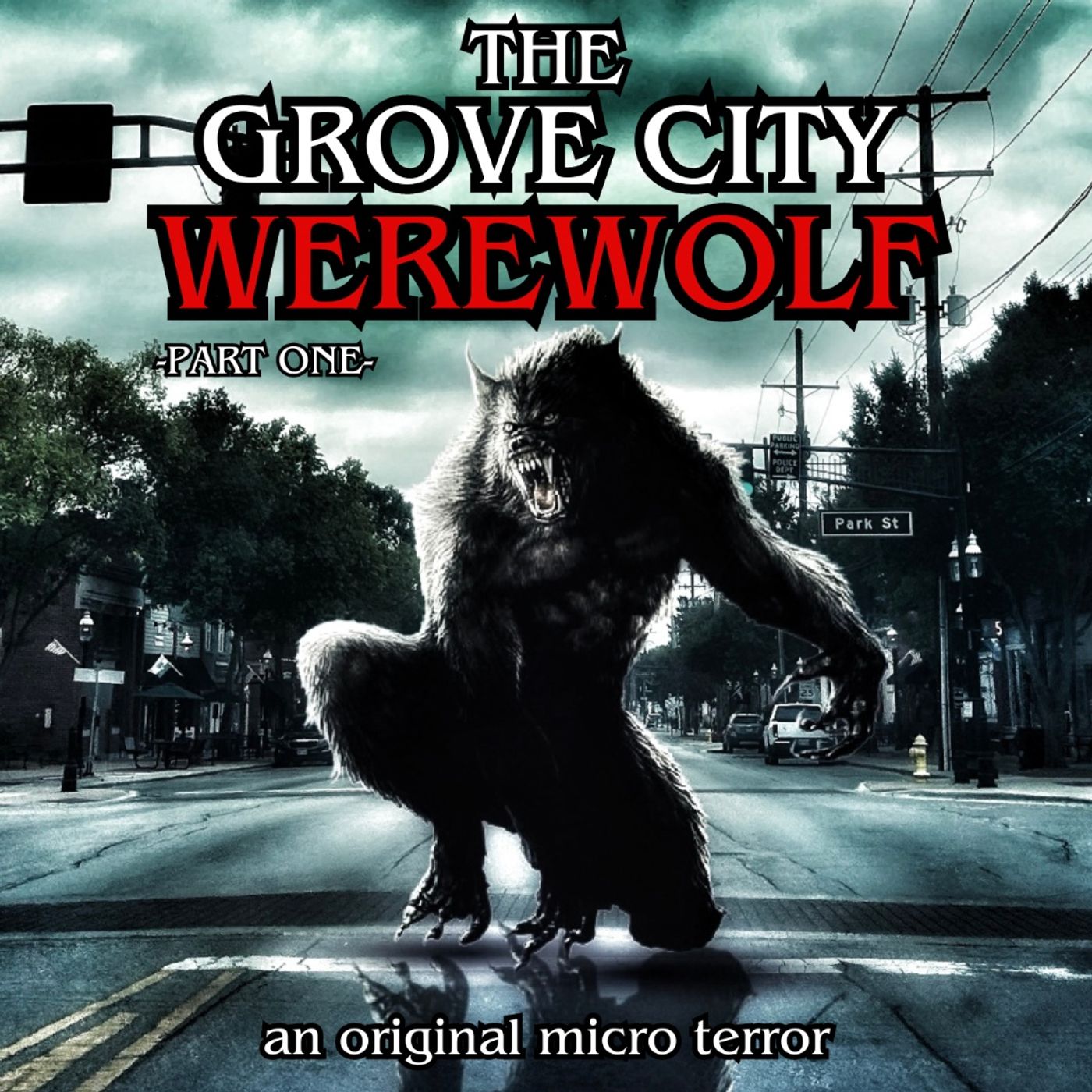 “THE GROVE CITY WEREWOLF” (PART ONE) by Scott Donnelly #MicroTerrors