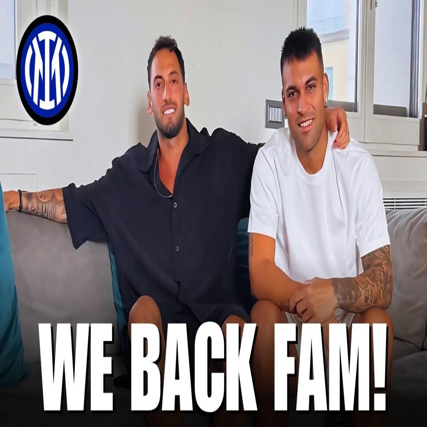 OUR INTER FAMILY IS BACK! Hakan and Lautaro Squash The Beef But There's Work To Do! episode artwork