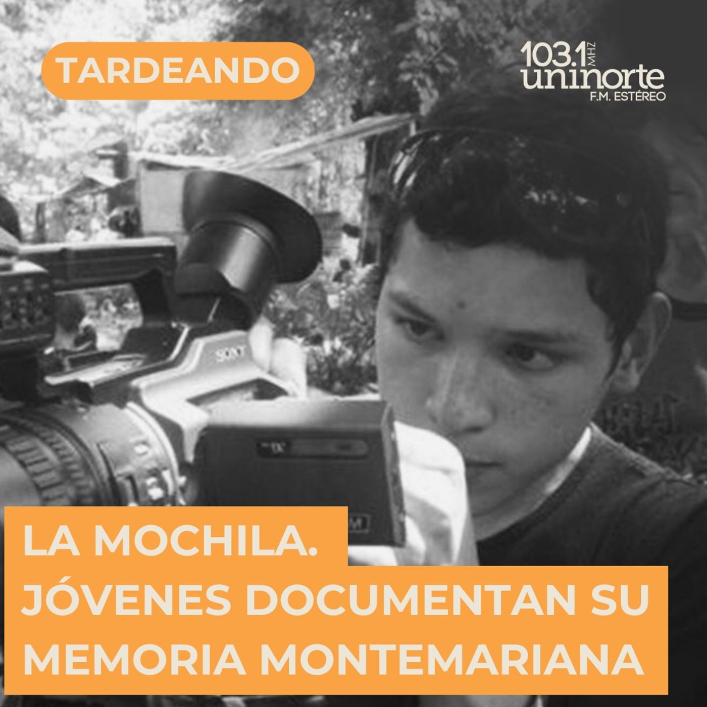 La Mochila :: Memorias del corazón: jóvenes documentan su memoria montemariana episode artwork