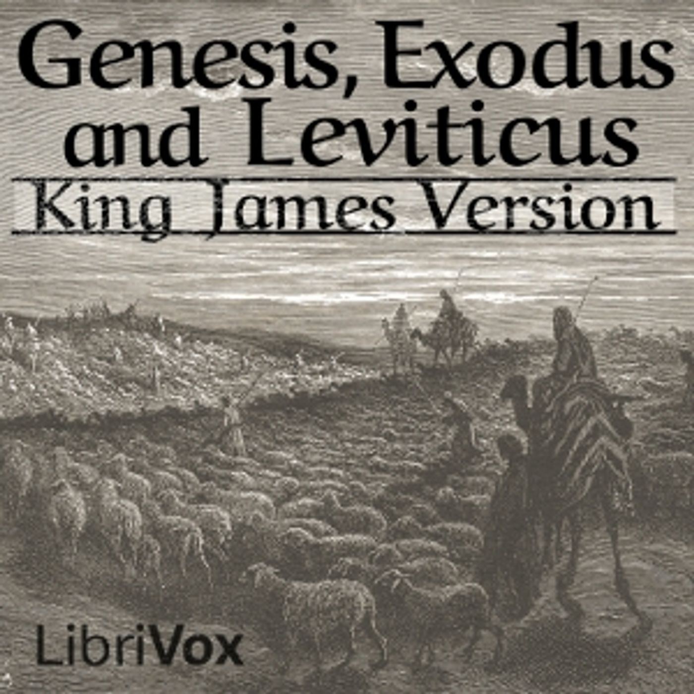 King James Bible - Genesis, Exodus and Leviticus cover art