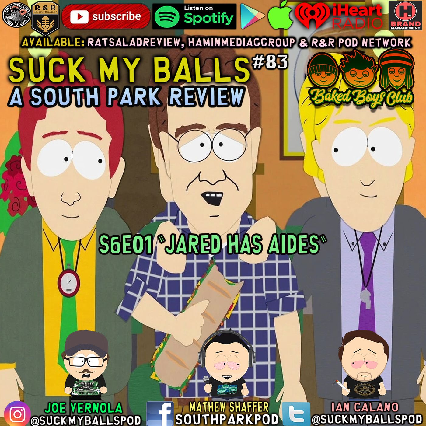 SMB #83 - S6E1 Jared Has Aides "I'm Just Laying Around Jacking It"