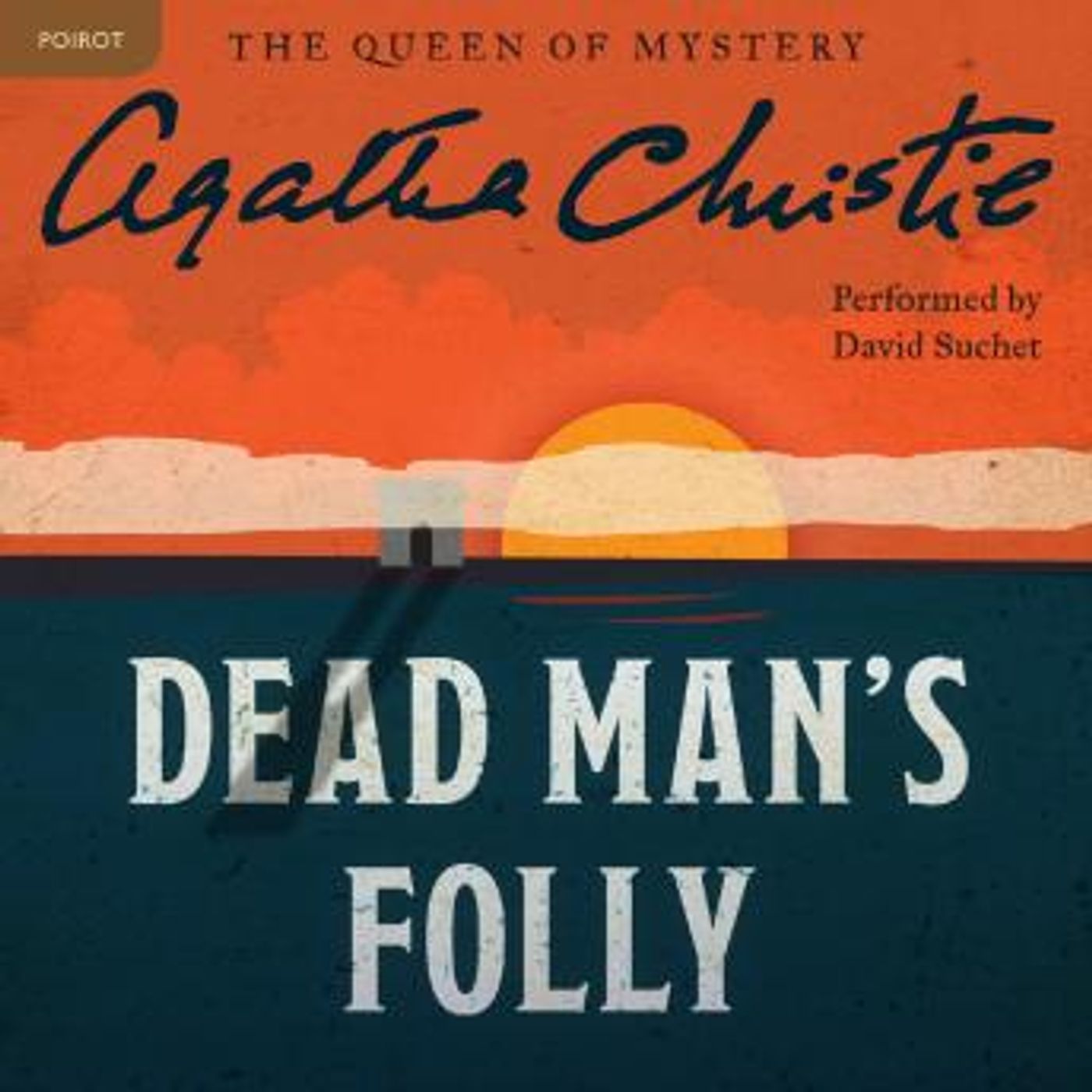 Dead Man's Folly: A Hercule Poirot Mystery: The Official Authorized Edition by Agatha Christie episode artwork