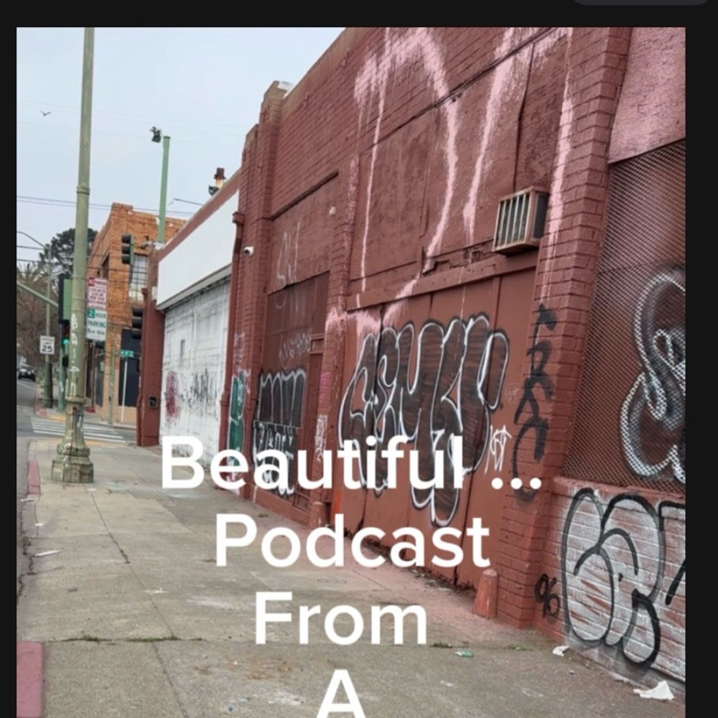 Beautiful -podcast from a povertyskola