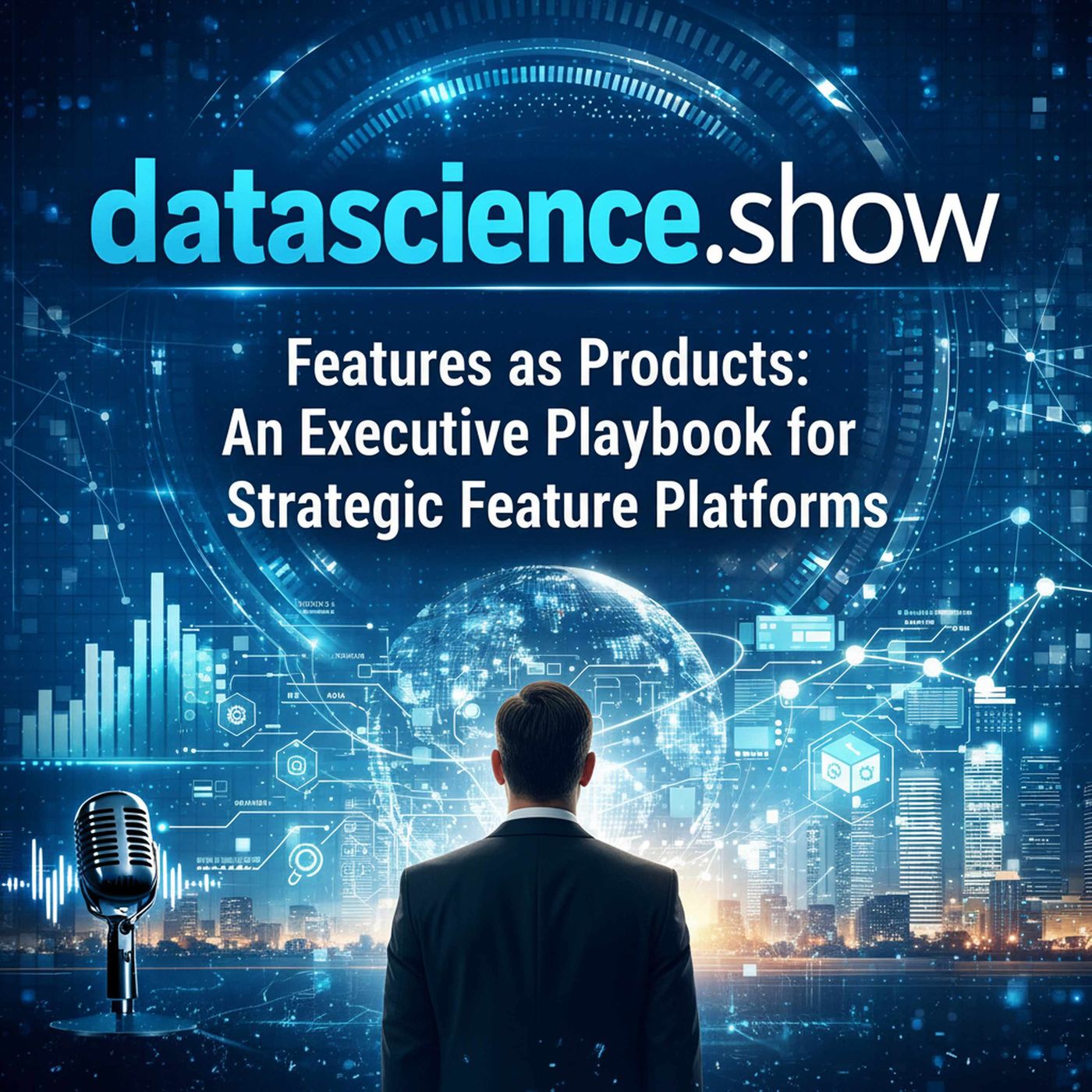 Features as Products: An Executive Playbook for Strategic Feature Platforms