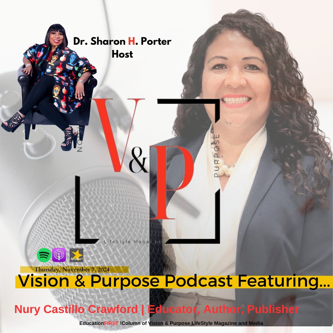 Vision & Purpose Podcast Featuring...