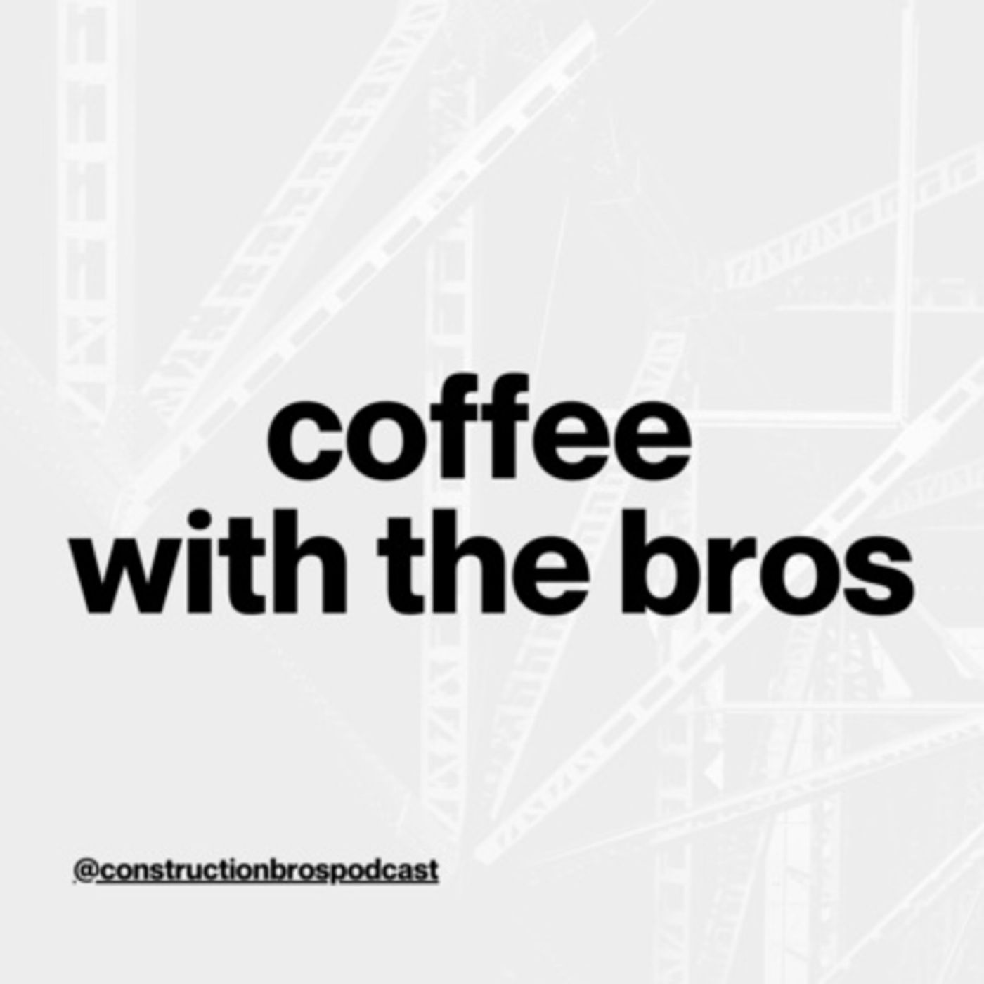 Coffee with the Bros: Table Topics
