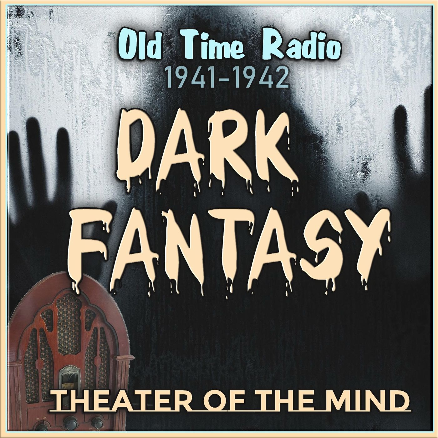 Dark Fantasy - Old Time Radio Horror